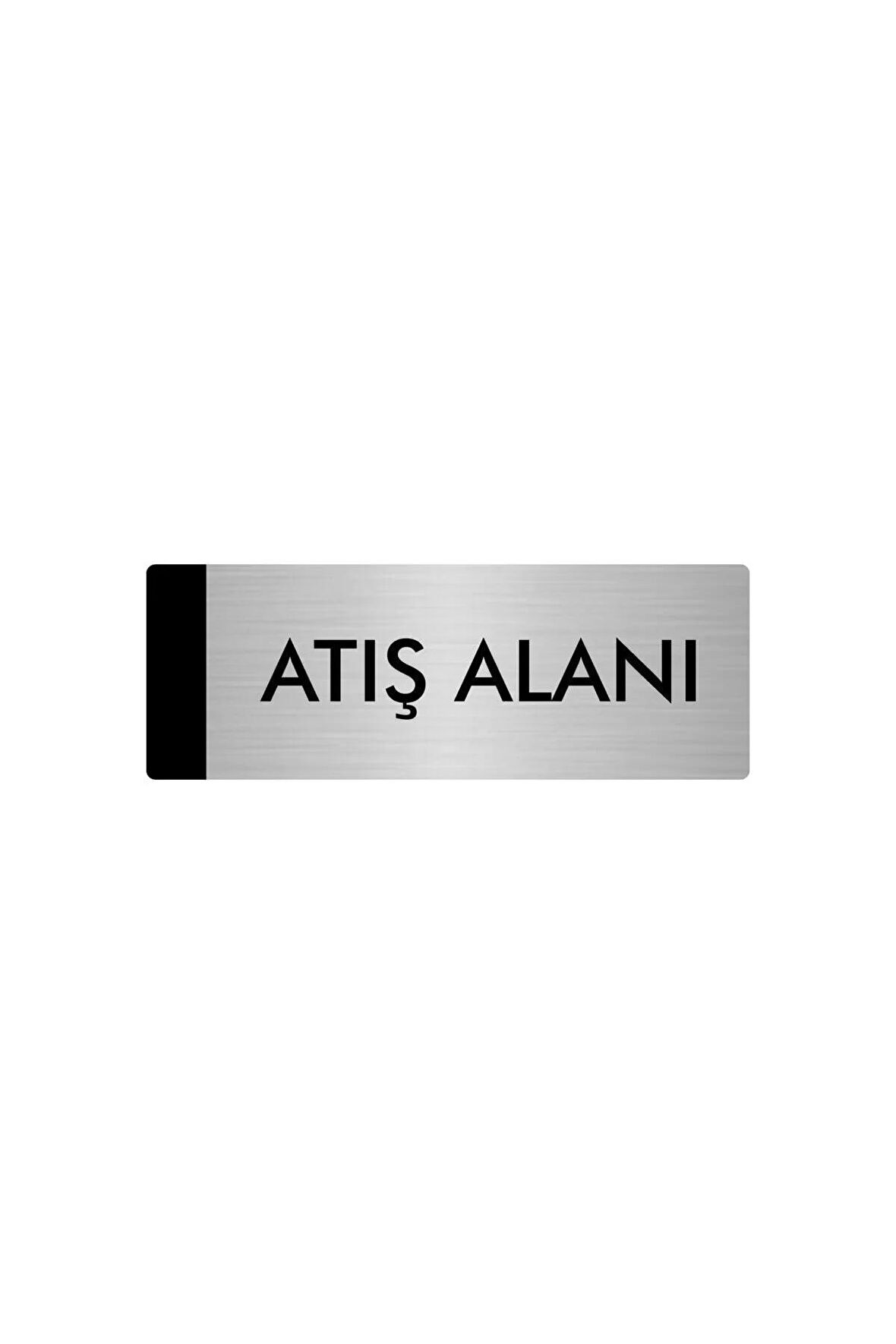 Metal Yönlendirme Levhası, Departman Kapı Isimliği Atış Alanı 5x20 Cm Gümüş Renk