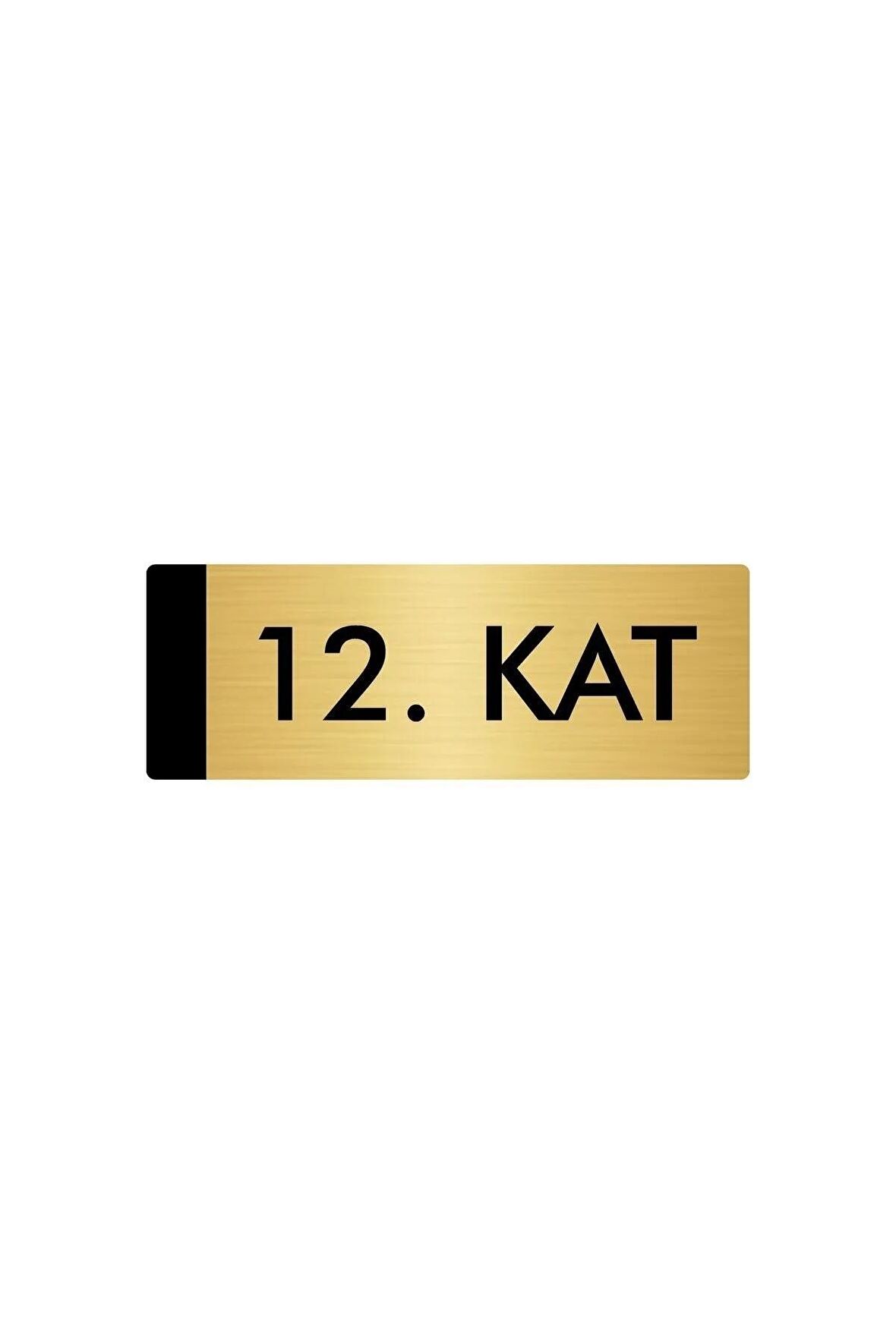 Metal Yönlendirme Levhası, Departman Kapı Isimliği 12. Kat 5x20 Cm Altın Renk