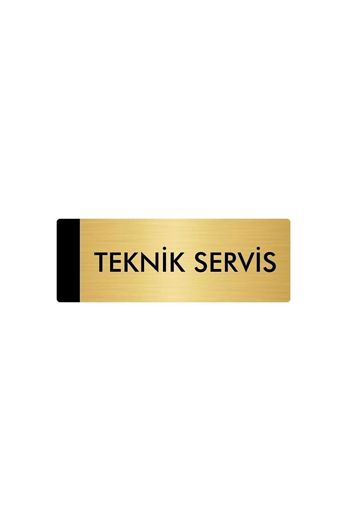 Metal Yönlendirme Levhası, Departman Kapı Isimliği Teknik Servis 10X20 Cm Altın Renk