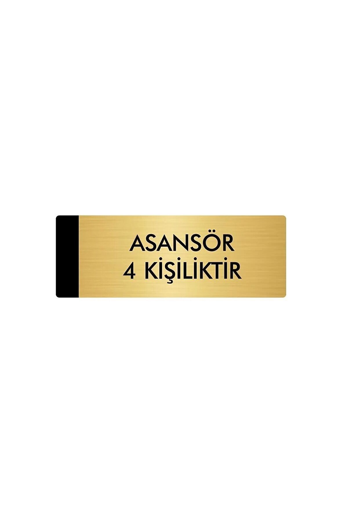 Metal Yönlendirme Levhası, Departman Kapı Isimliği Asansör 4 Kişiliktir 5x20 Cm Altın Renk