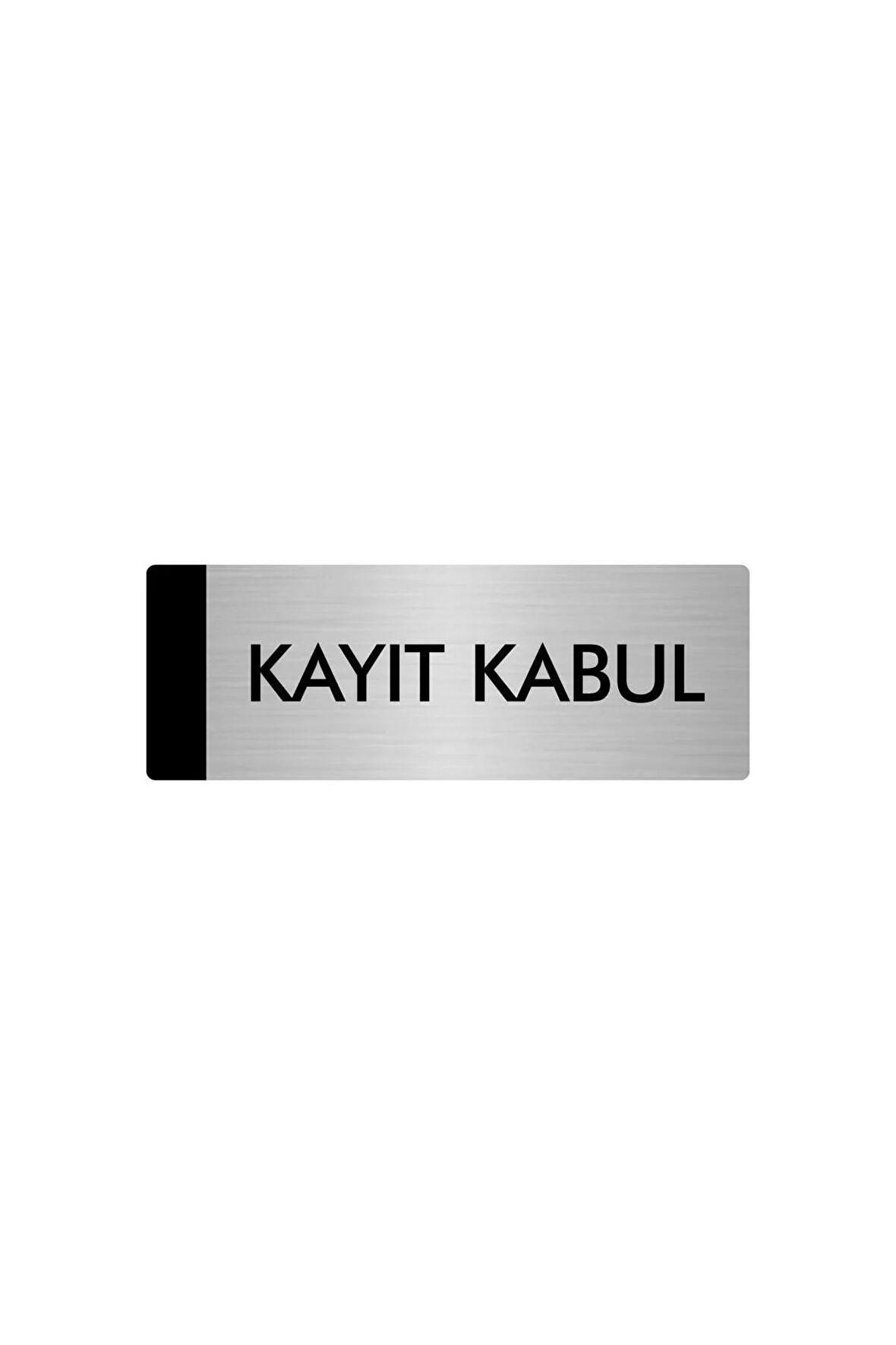 Metal Yönlendirme Levhası, Departman Kapı Isimliği Kayıt Kabul 5x20 Cm Gümüş Renk