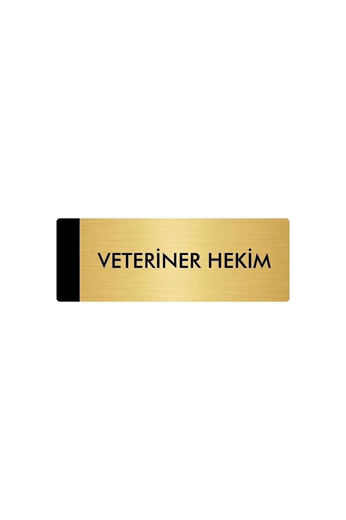 Metal Yönlendirme Levhası, Departman Kapı Isimliği Veteriner Hekim 5x20 Cm Altın Renk