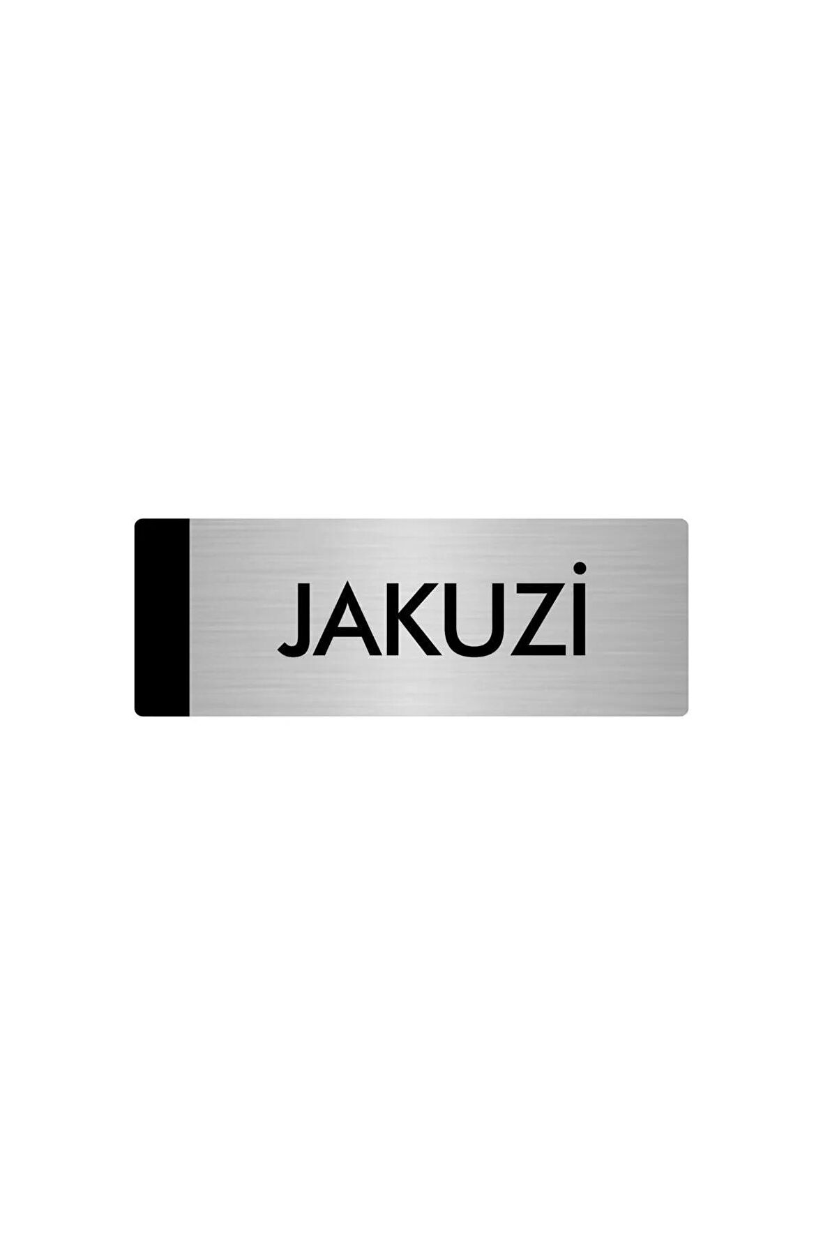 Metal Yönlendirme Levhası, Departman Kapı Isimliği Jakuzi 7X20 Cm Gümüş Renk