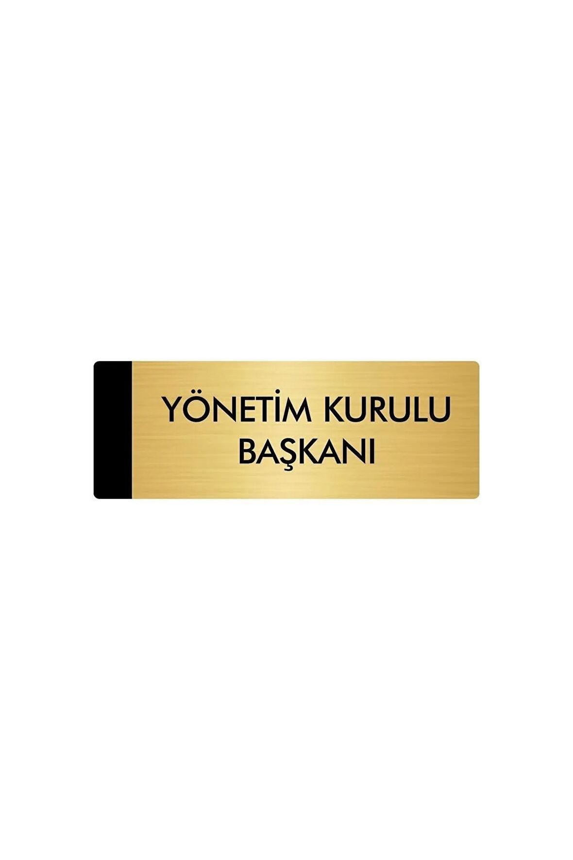 Metal Yönlendirme Levhası, Departman Kapı Isimliği Yönetim Kurulu Başkanı 5x20 Cm Altın Renk