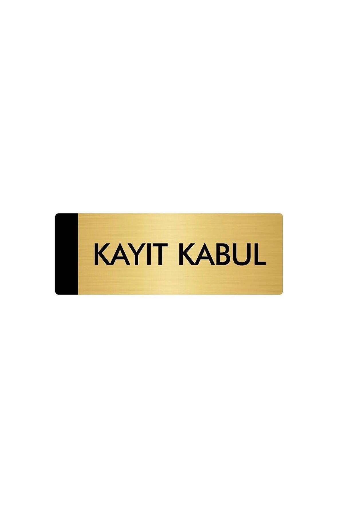 Metal Yönlendirme Levhası, Departman Kapı Isimliği Kayıt Kabul 5x20 Cm Altın Renk