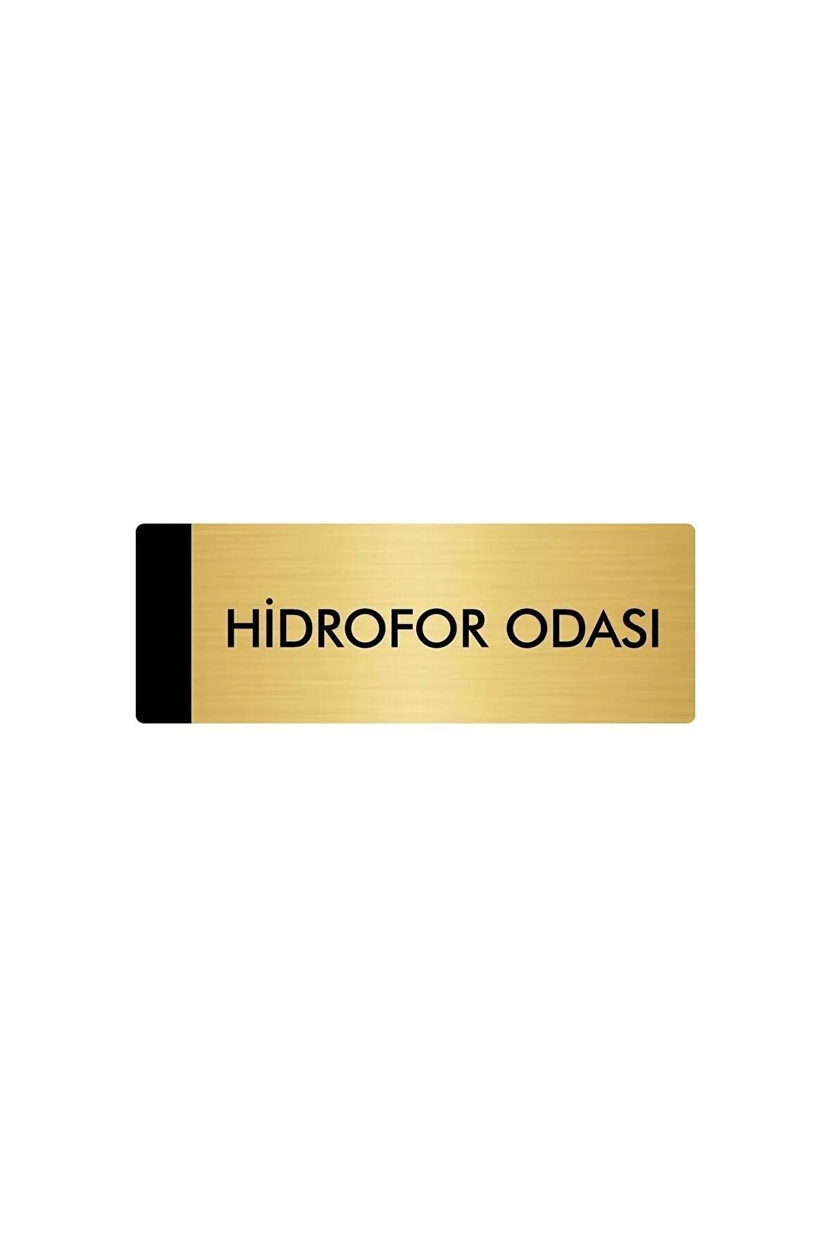Metal Yönlendirme Levhası, Departman Kapı Isimliği Hidrofor Odası 5x20 Cm Altın Renk