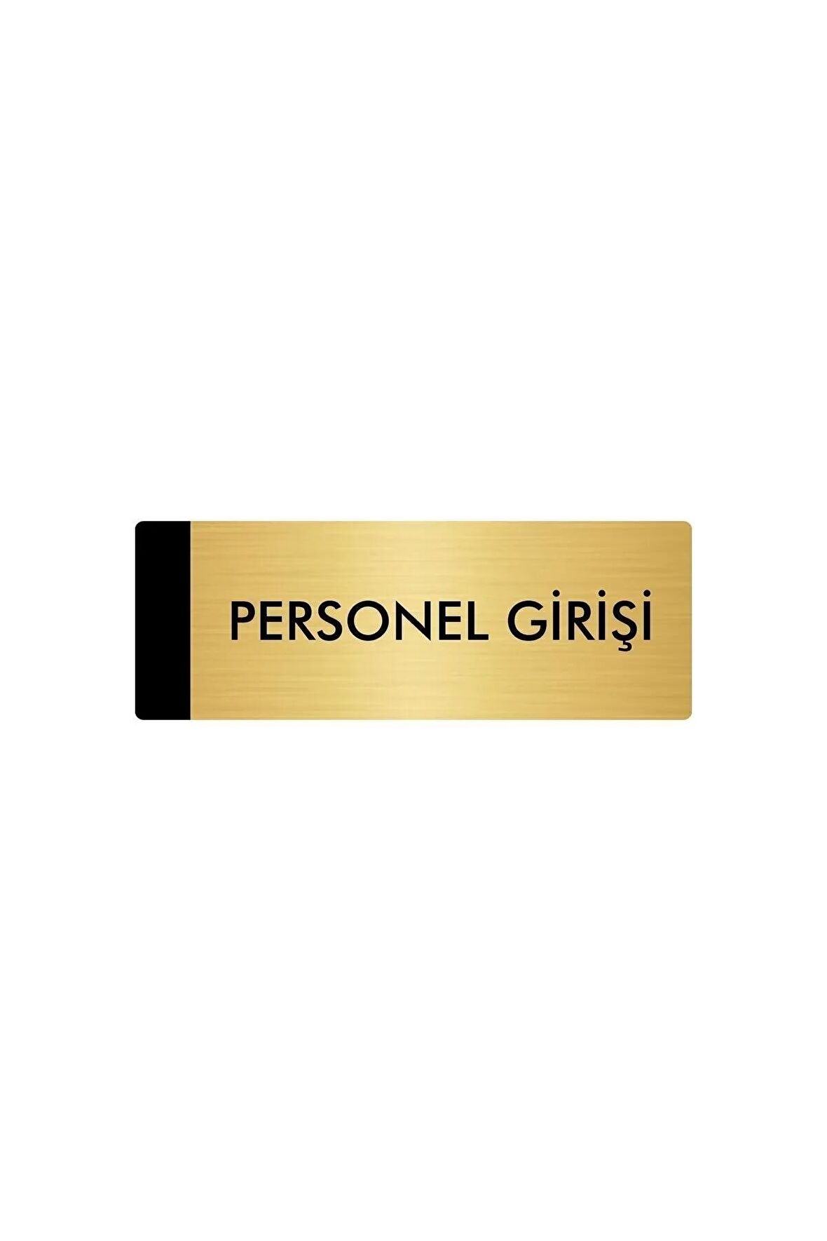 Metal Yönlendirme Levhası, Departman Kapı Isimliği Personel Girişi 5x20 Cm Altın Renk