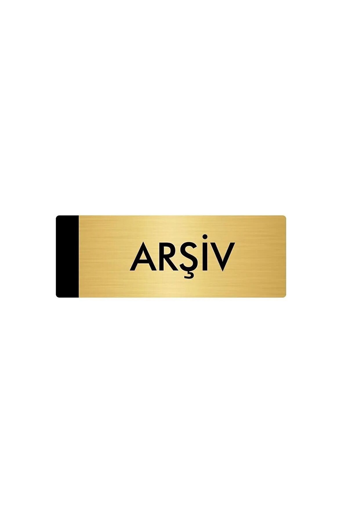 Metal Yönlendirme Levhası, Departman Kapı Isimliği Arşiv 7X20 Cm Altın Renk