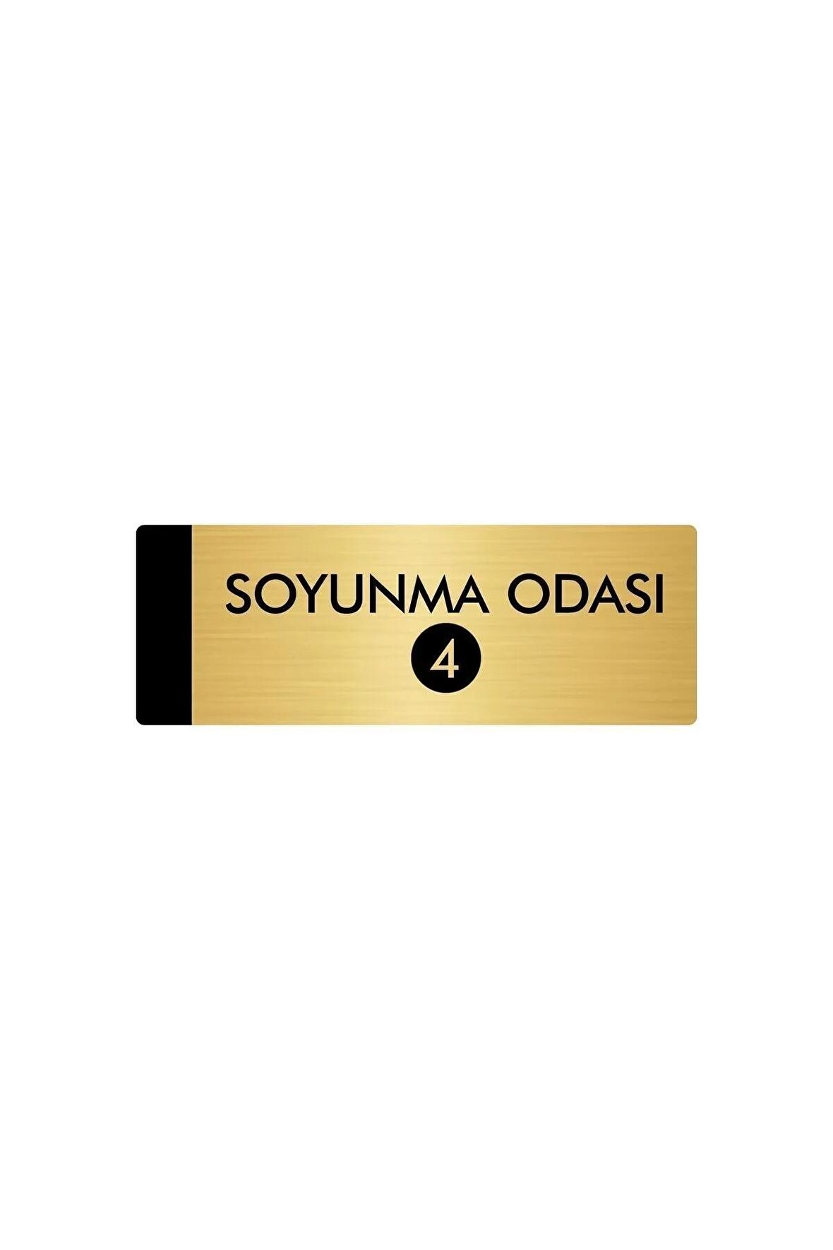 Metal Yönlendirme Levhası, Departman Kapı Isimliği Soyunma Odası(4) 5x20 Cm Altın Renk