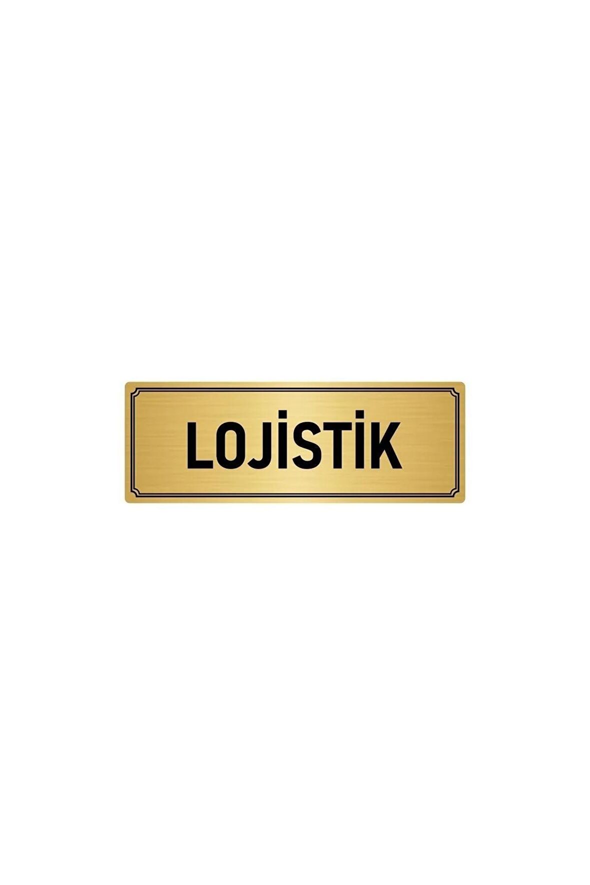 Metal Yönlendirme Levhası, Departman Kapı Isimliği Lojistik 7x20 Cm Altın Renk