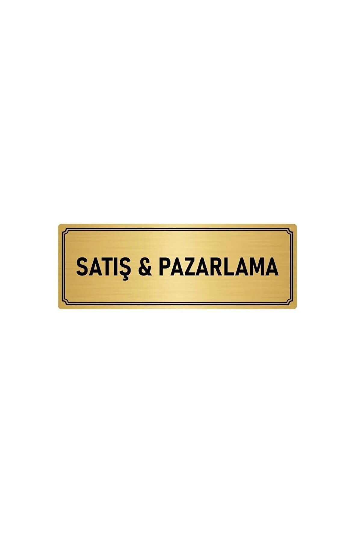 Metal Yönlendirme Levhası, Departman Kapı Isimliği Satış & Pazarlama 10x20 Cm Altın Renk