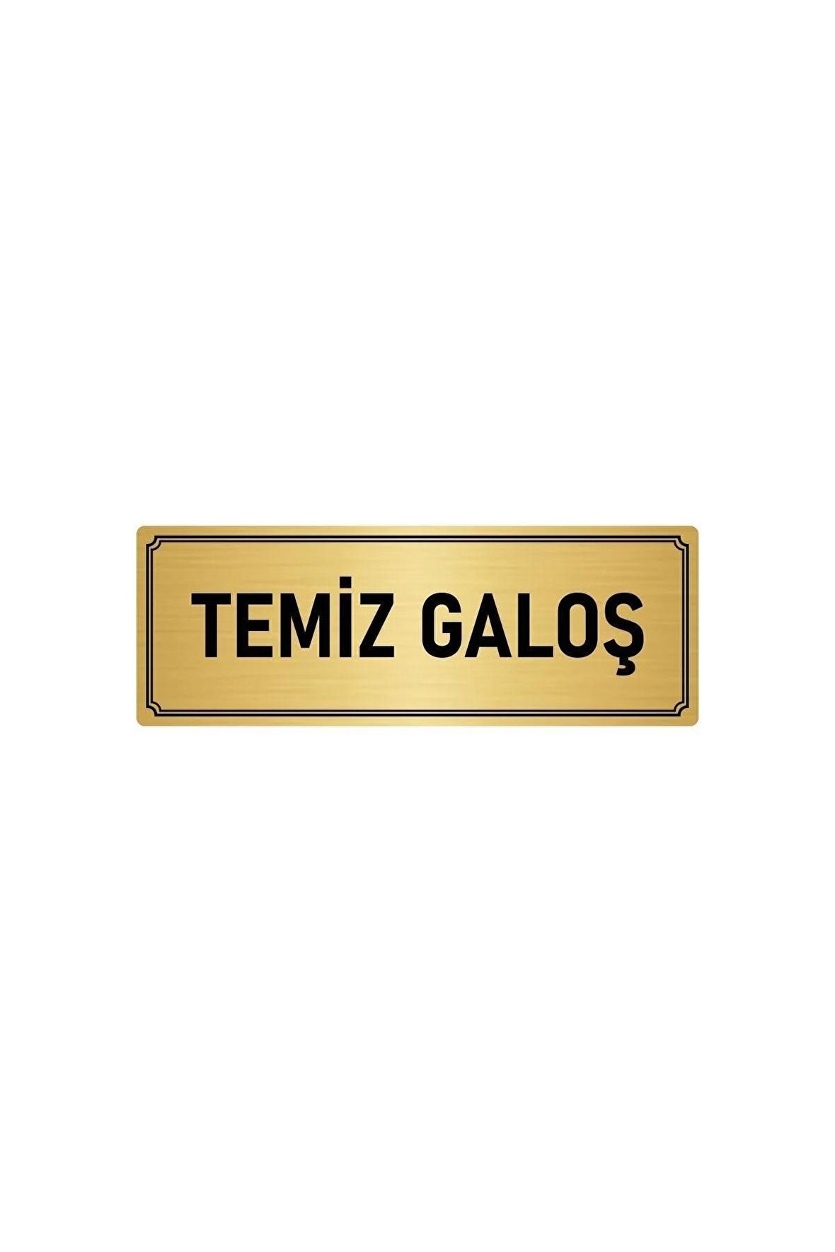 Metal Yönlendirme Levhası, Departman Kapı Isimliği Temiz Galoş 5x20 Cm Altın Renk