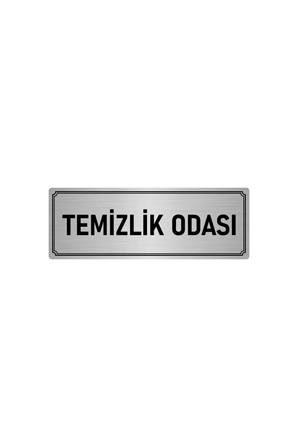 Metal Yönlendirme Levhası, Departman Kapı Isimliği Temizlik Odası 5x20 Cm Gümüş Renk