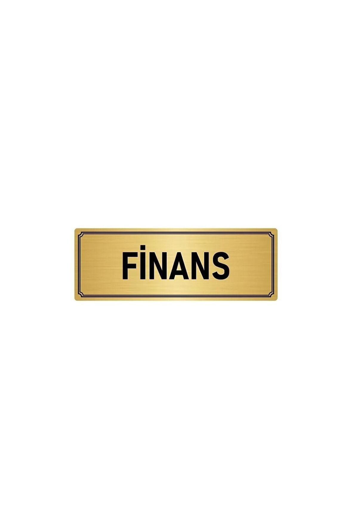 Metal Yönlendirme Levhası, Departman Kapı Isimliği Finans 5x20 Cm Altın Renk