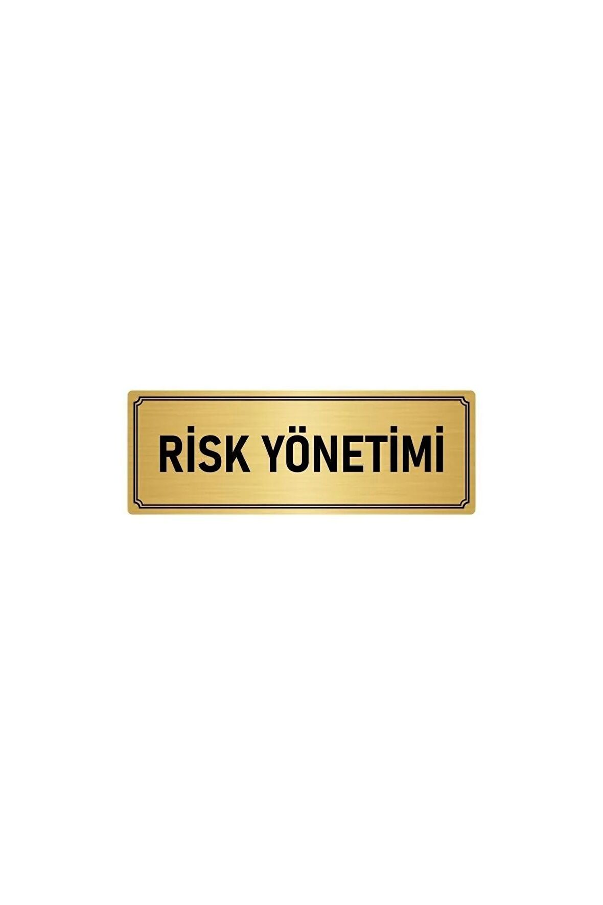 Metal Yönlendirme Levhası, Departman Kapı Isimliği Risk Yönetimi 7x20 Cm Altın Renk
