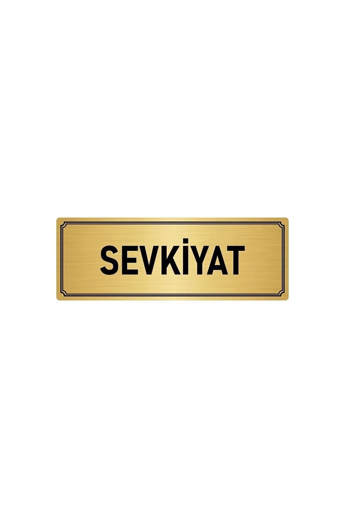 Metal Yönlendirme Levhası, Departman Kapı Isimliği Sevkiyat 5x20 Cm Altın Renk