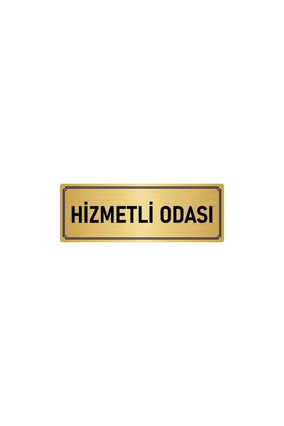 Metal Yönlendirme Levhası, Departman Kapı Isimliği Hizmetli Odası 5x20 Cm Altın Renk