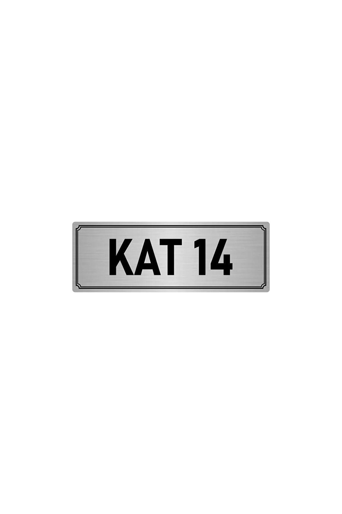 Metal Yönlendirme Levhası, Departman Kapı Isimliği Kat 14 7x20 Cm Gümüş Renk