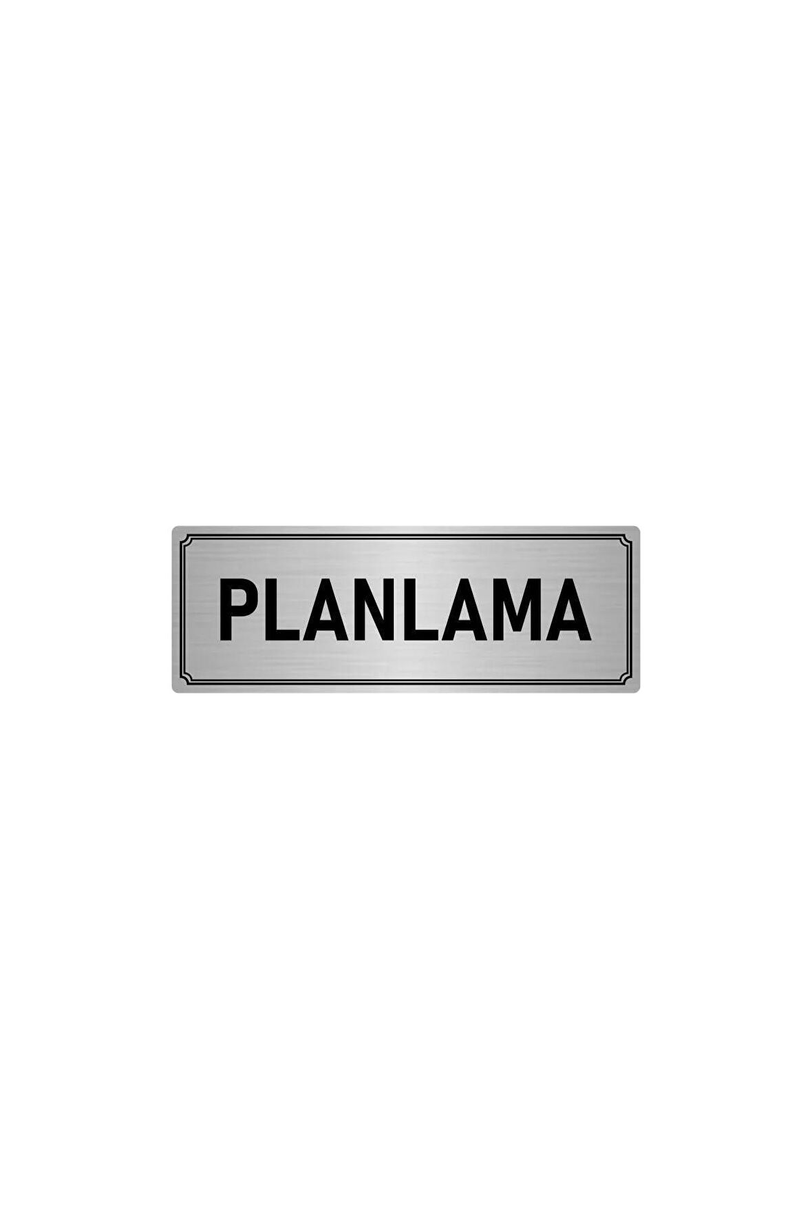 Metal Yönlendirme Levhası, Departman Kapı Isimliği Planlama 5x20 Cm Gümüş Renk