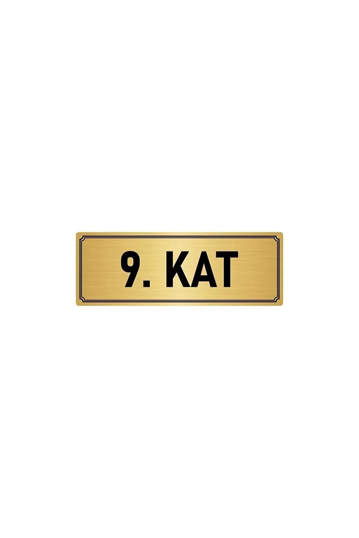 Metal Yönlendirme Levhası, Departman Kapı Isimliği 9. Kat 5x20 Cm Altın Renk