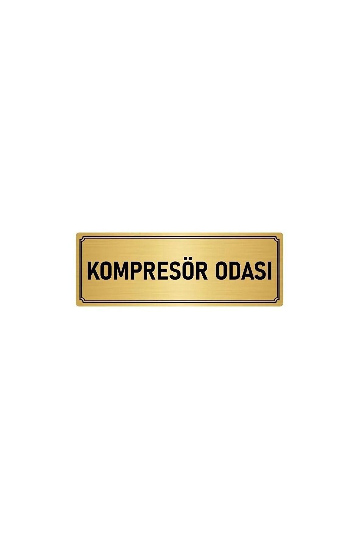 Metal Yönlendirme Levhası, Departman Kapı Isimliği Kompresör Odası 10x20 Cm Altın Renk