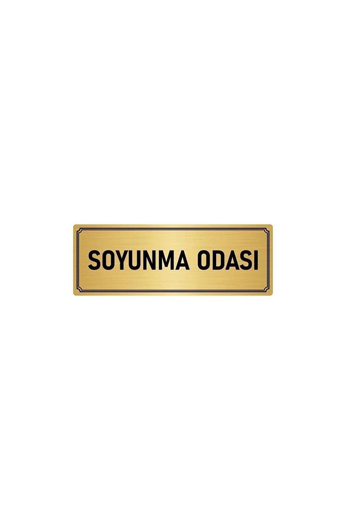 Metal Yönlendirme Levhası, Departman Kapı Isimliği Soyunma Odası 5x20 Cm Altın Renk