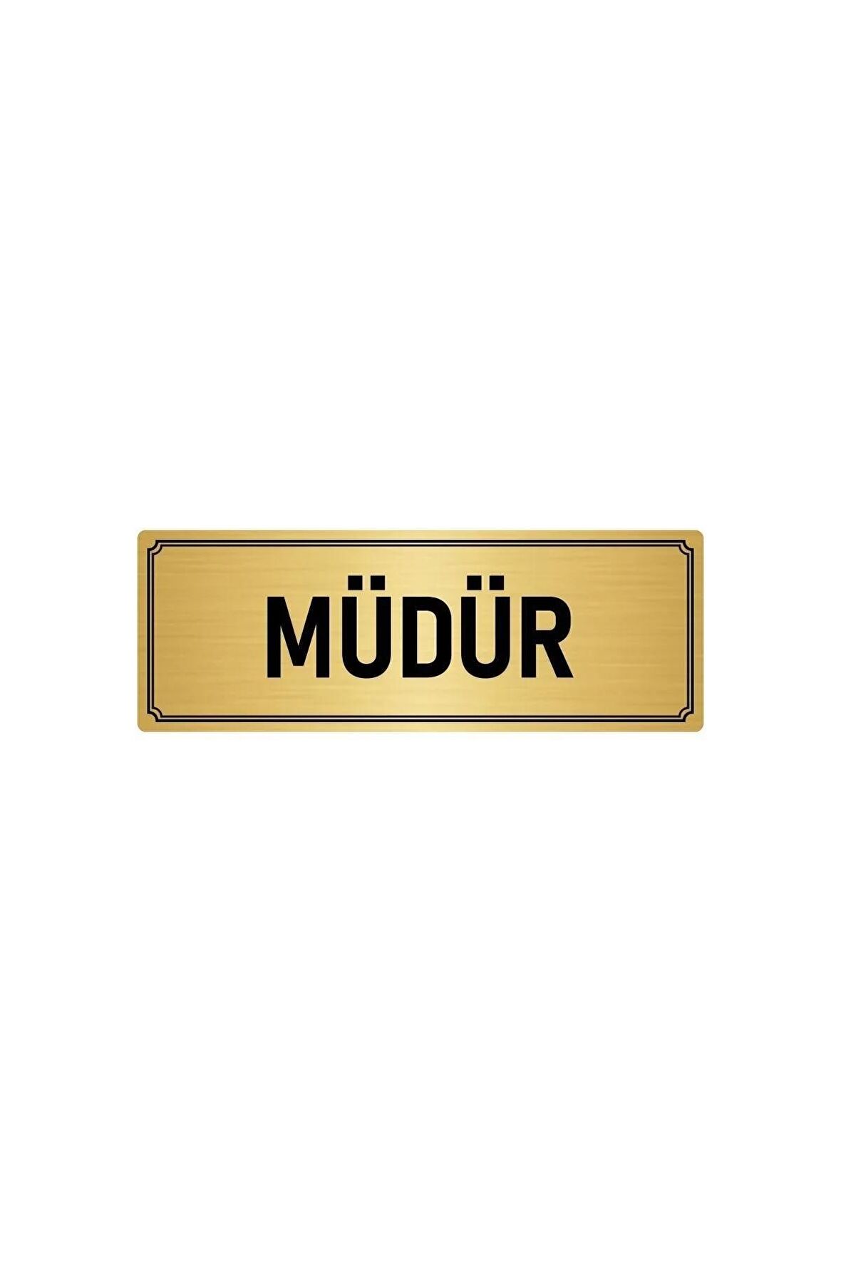 Metal Yönlendirme Levhası, Departman Kapı Isimliği Müdür 5x20 Cm Altın Renk