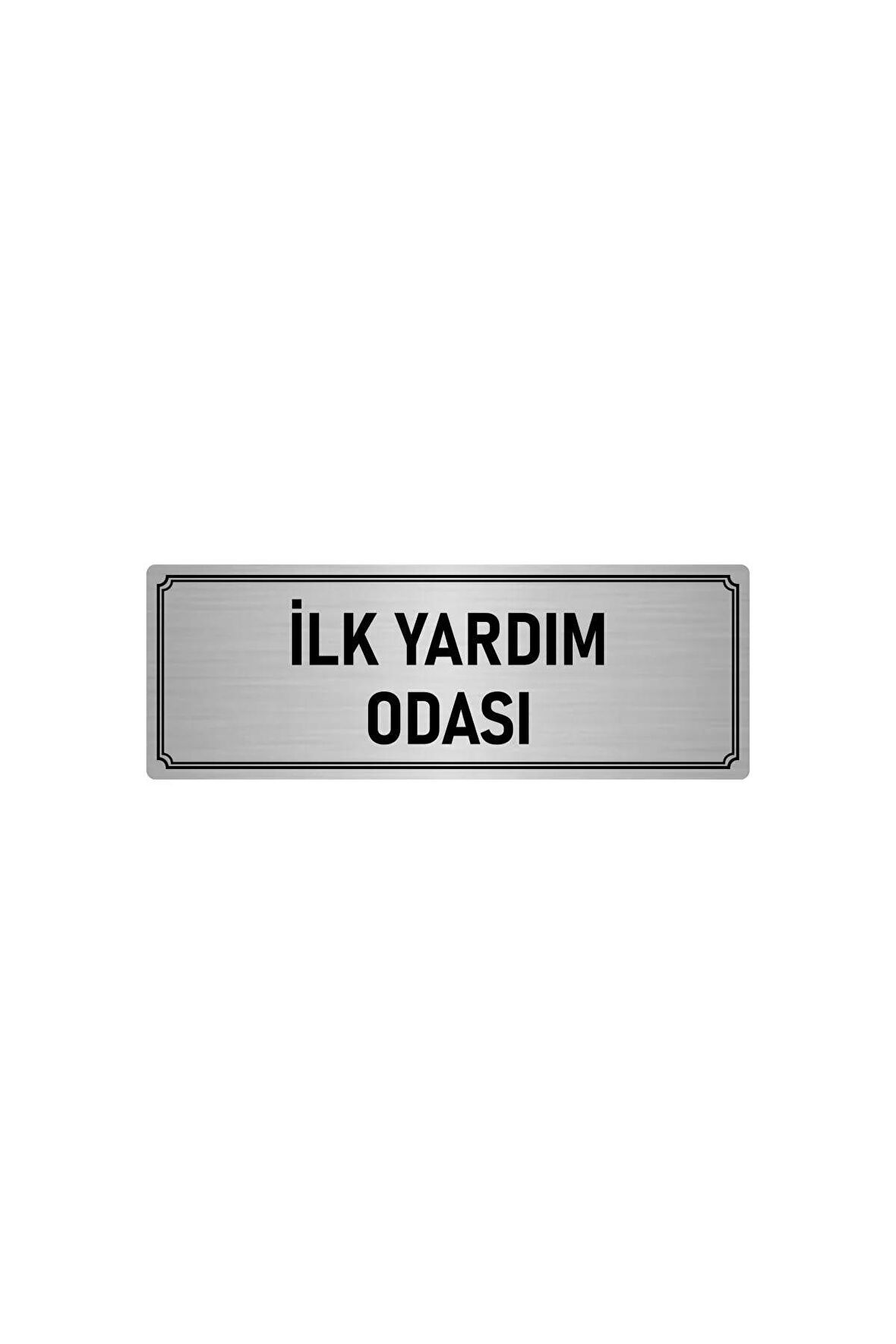 Metal Yönlendirme Levhası, Departman Kapı Isimliği Ilk Yardım Odası 5x20 Cm Gümüş Renk