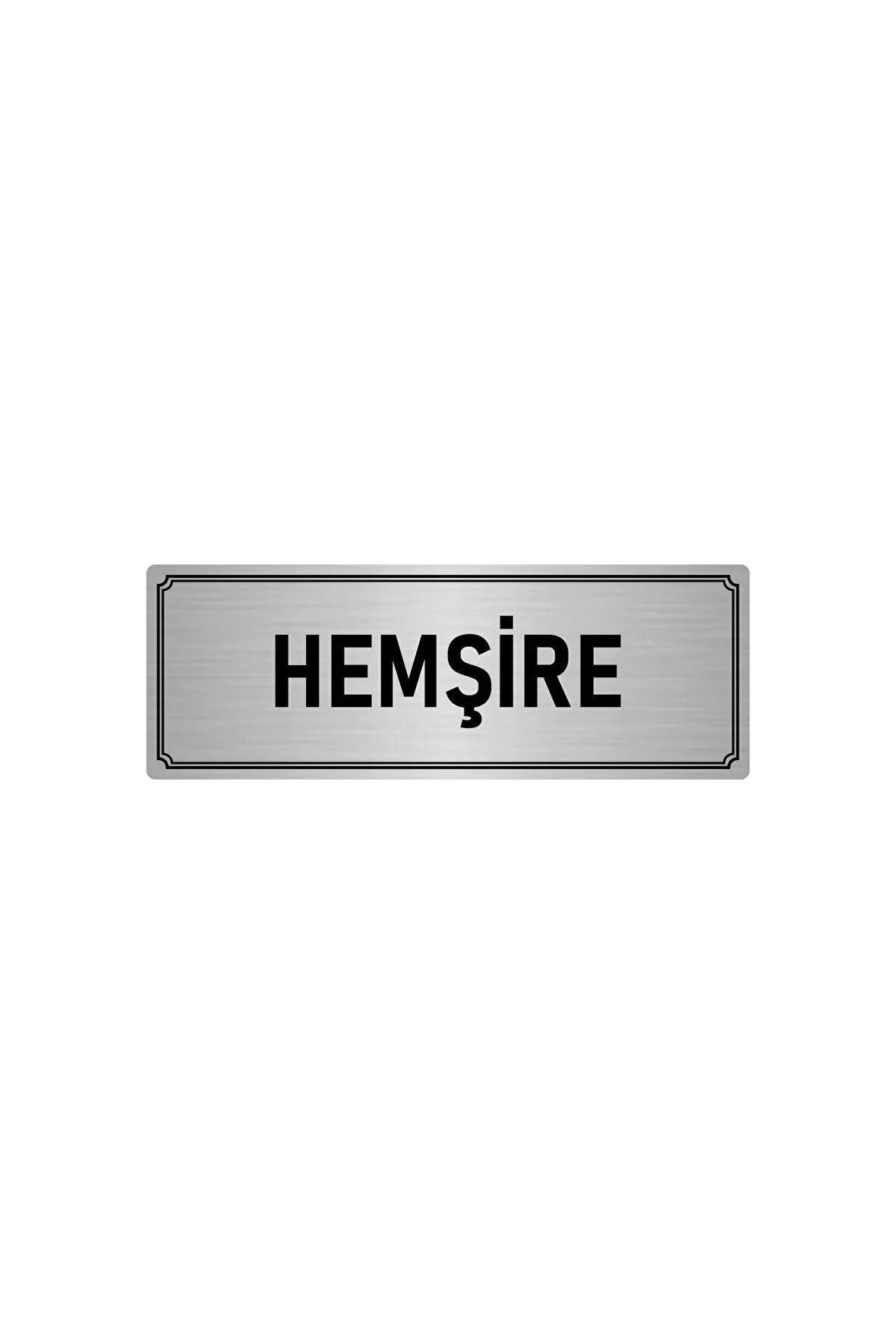 Metal Yönlendirme Levhası, Departman Kapı Isimliği Hemşire 5x20 Cm Gümüş Renk
