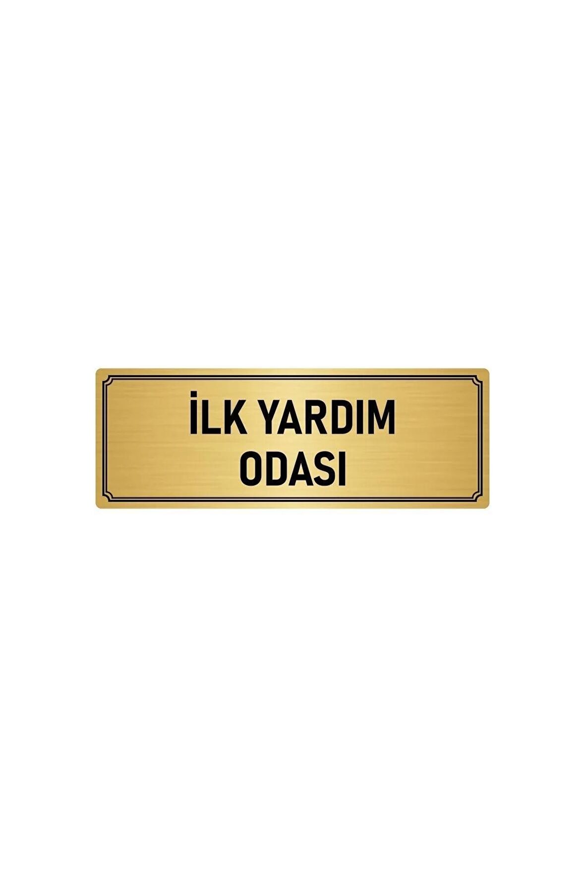 Metal Yönlendirme Levhası, Departman Kapı Isimliği Ilk Yardım Odası 10x20 Cm Altın Renk