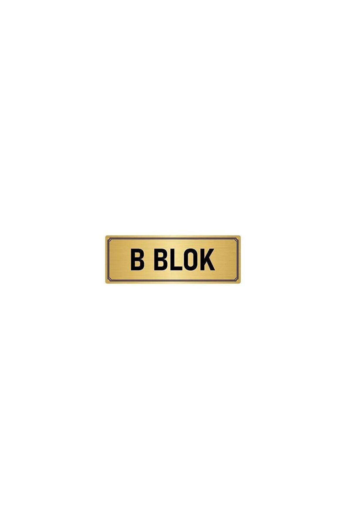 Metal Yönlendirme Levhası, Departman Kapı Isimliği B Blok 10x20 Cm Altın Renk