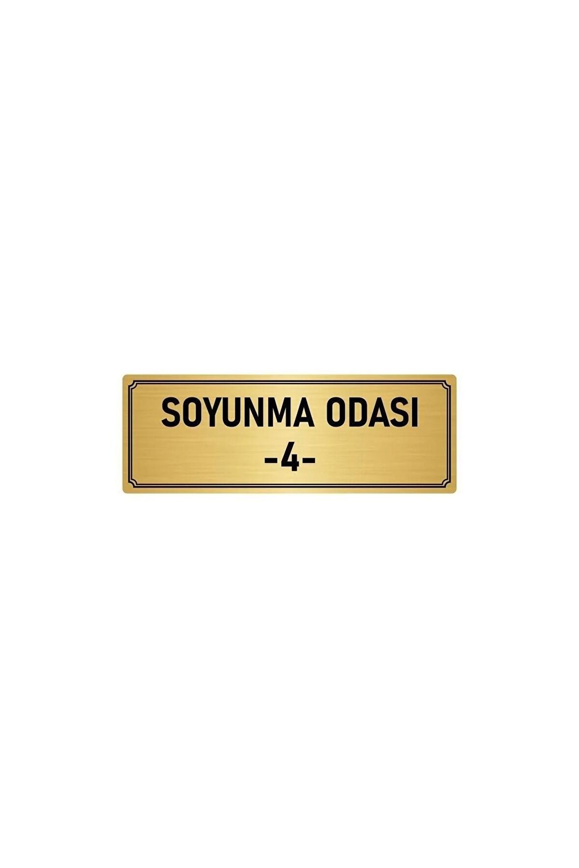 Metal Yönlendirme Levhası, Departman Kapı Isimliği Soyunma Odası 4 5x20 Cm Altın Renk