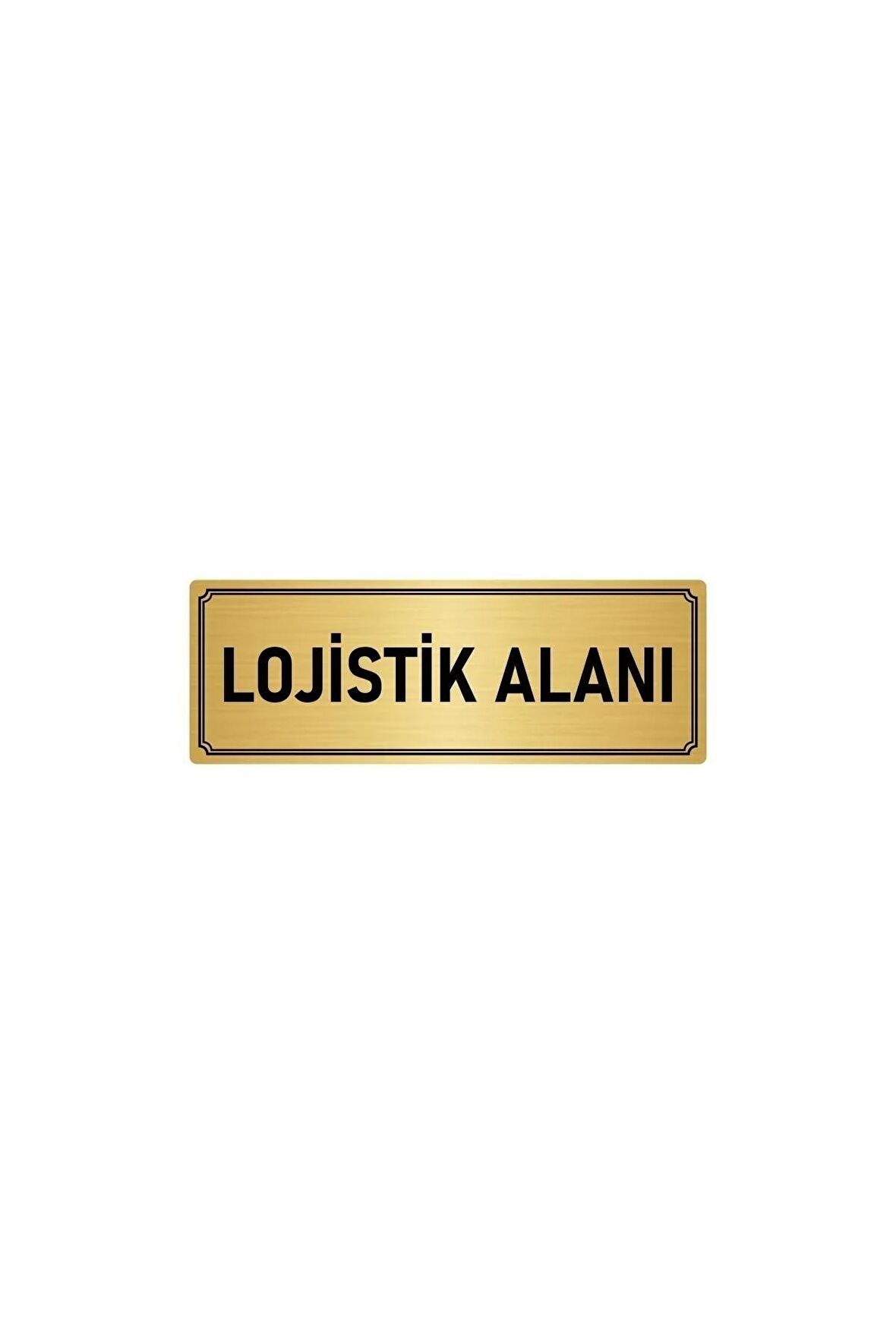 Metal Yönlendirme Levhası, Departman Kapı Isimliği Lojistik Alanı 7x20 Cm Altın Renk