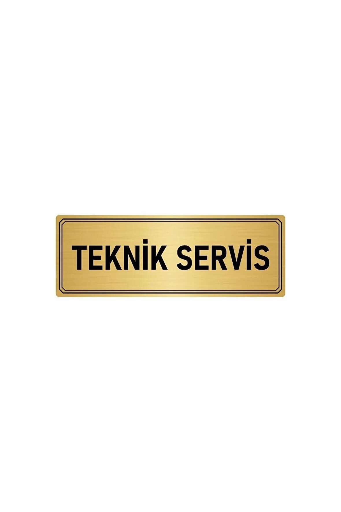 Metal Yönlendirme Levhası, Departman Kapı Isimliği Teknik Servis 10x20 Cm Altın Renk