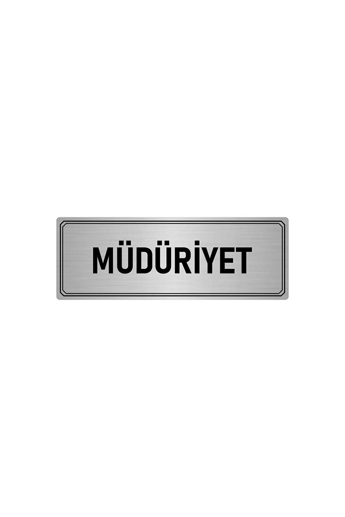 Metal Yönlendirme Levhası, Departman Kapı Isimliği Müdüriyet 10x20 Cm Gümüş Renk