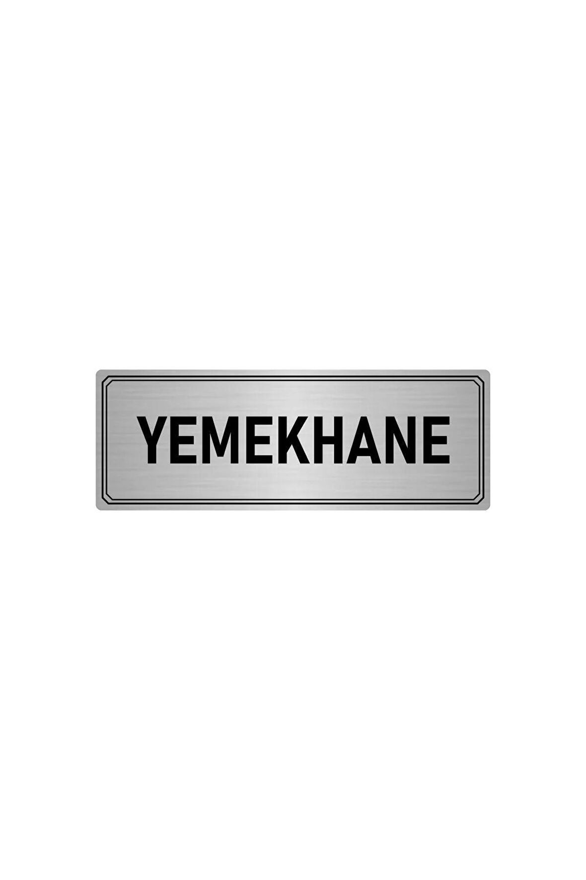 Metal Yönlendirme Levhası, Departman Kapı Isimliği Yemekhane 10x20 Cm Gümüş Renk