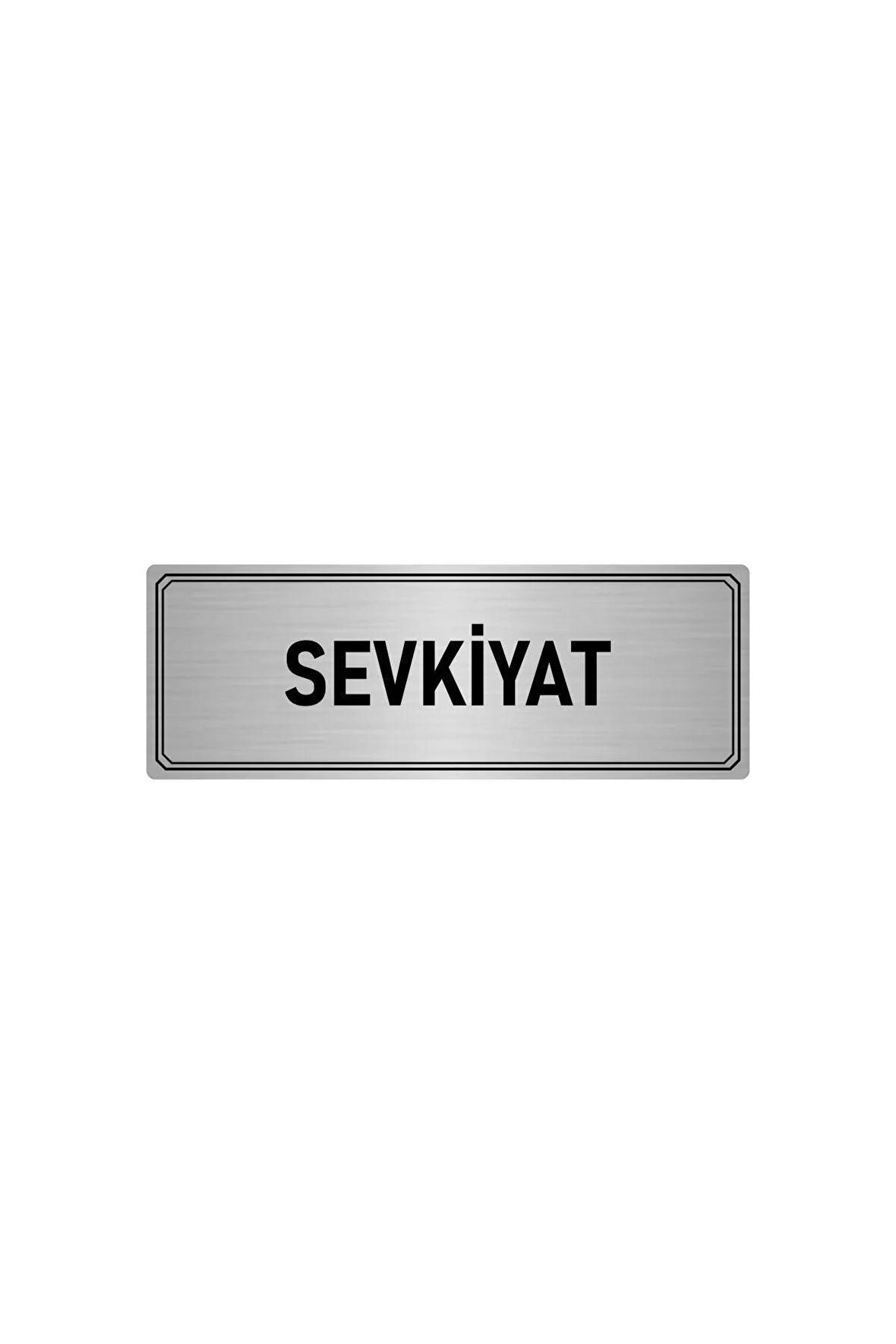 Metal Yönlendirme Levhası, Departman Kapı Isimliği Sevkiyat 5x20 Cm Gümüş Renk