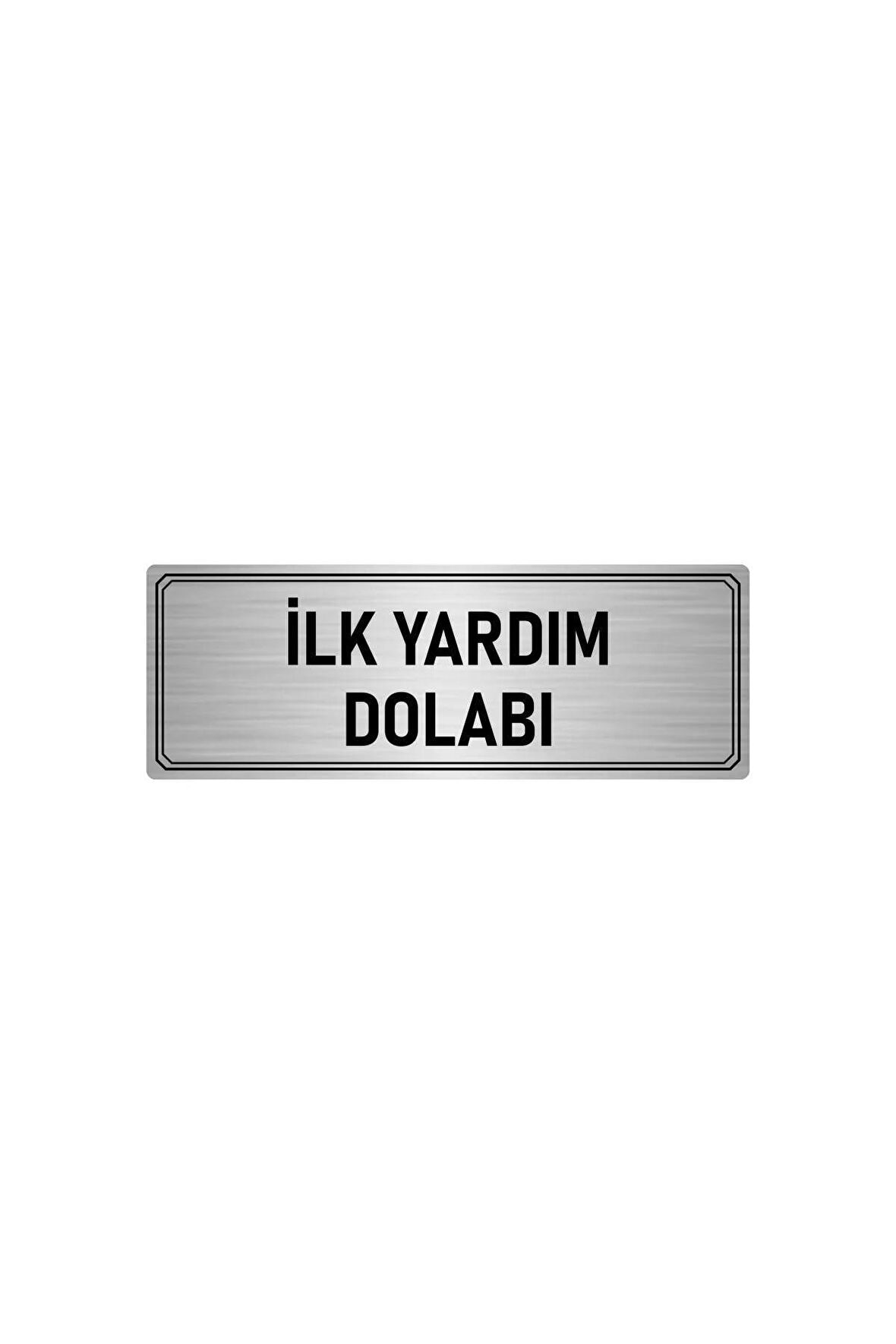 Metal Yönlendirme Levhası, Departman Kapı Isimliği Ilk Yardım Dolabı 5x20 Cm Gümüş Renk