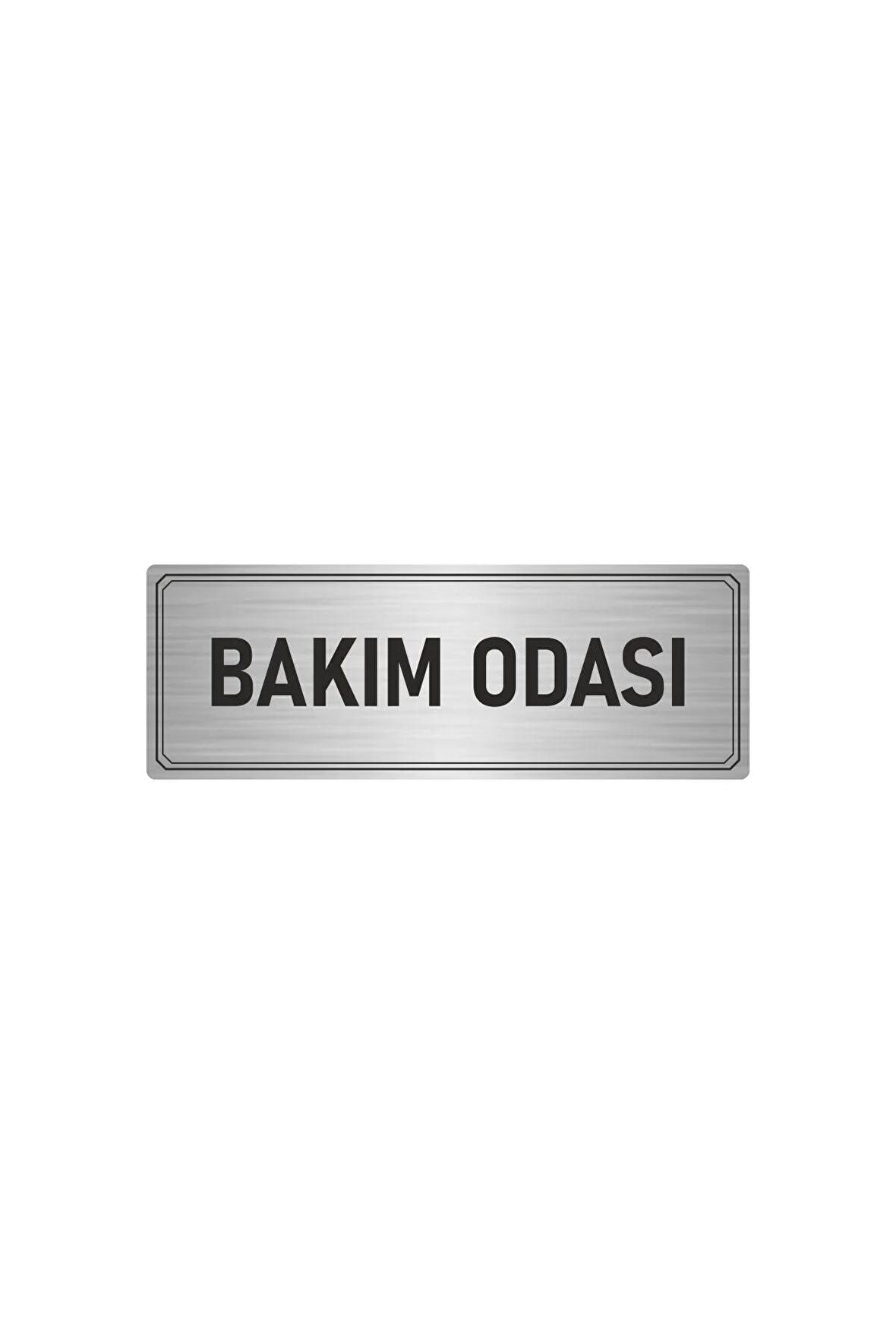 Metal Yönlendirme Levhası, Departman Kapı Isimliği Bakım Odası 5x20 Cm Gümüş Renk
