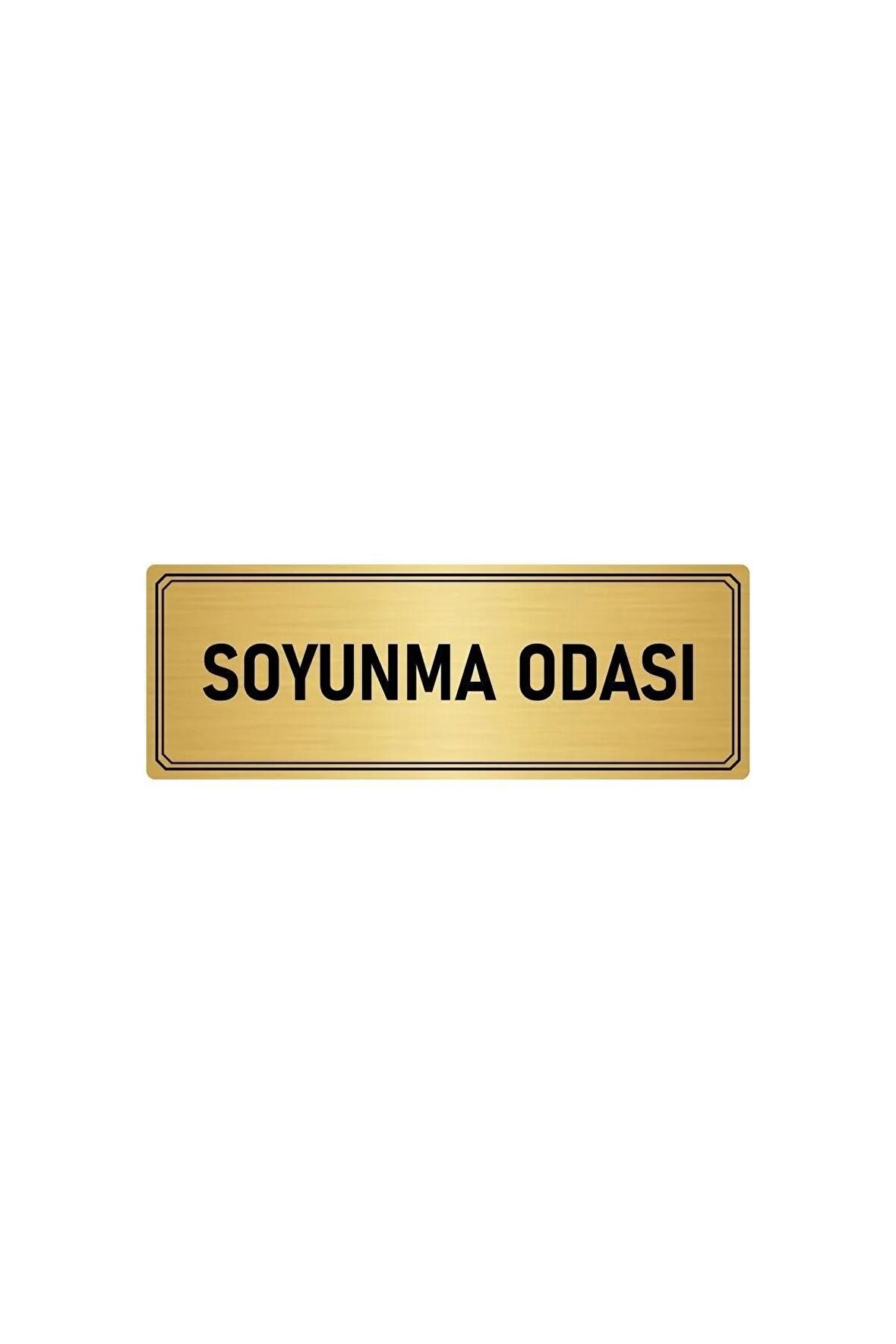 Metal Yönlendirme Levhası, Departman Kapı Isimliği Soyunma Odası 5x20 Cm Altın Renk