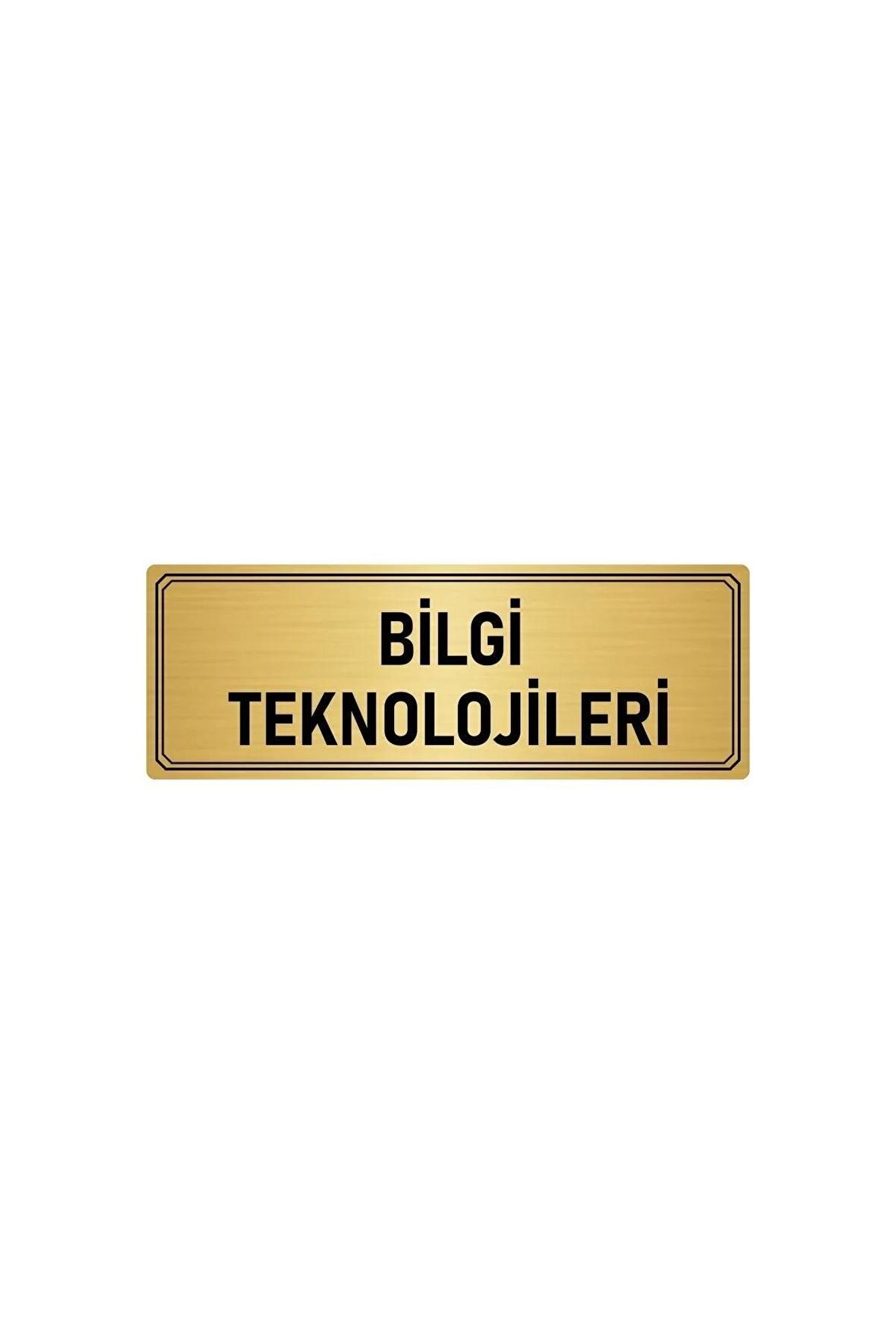 Metal Yönlendirme Levhası, Departman Kapı Isimliği Bilgi Teknolojileri 5x20 Cm Altın Renk