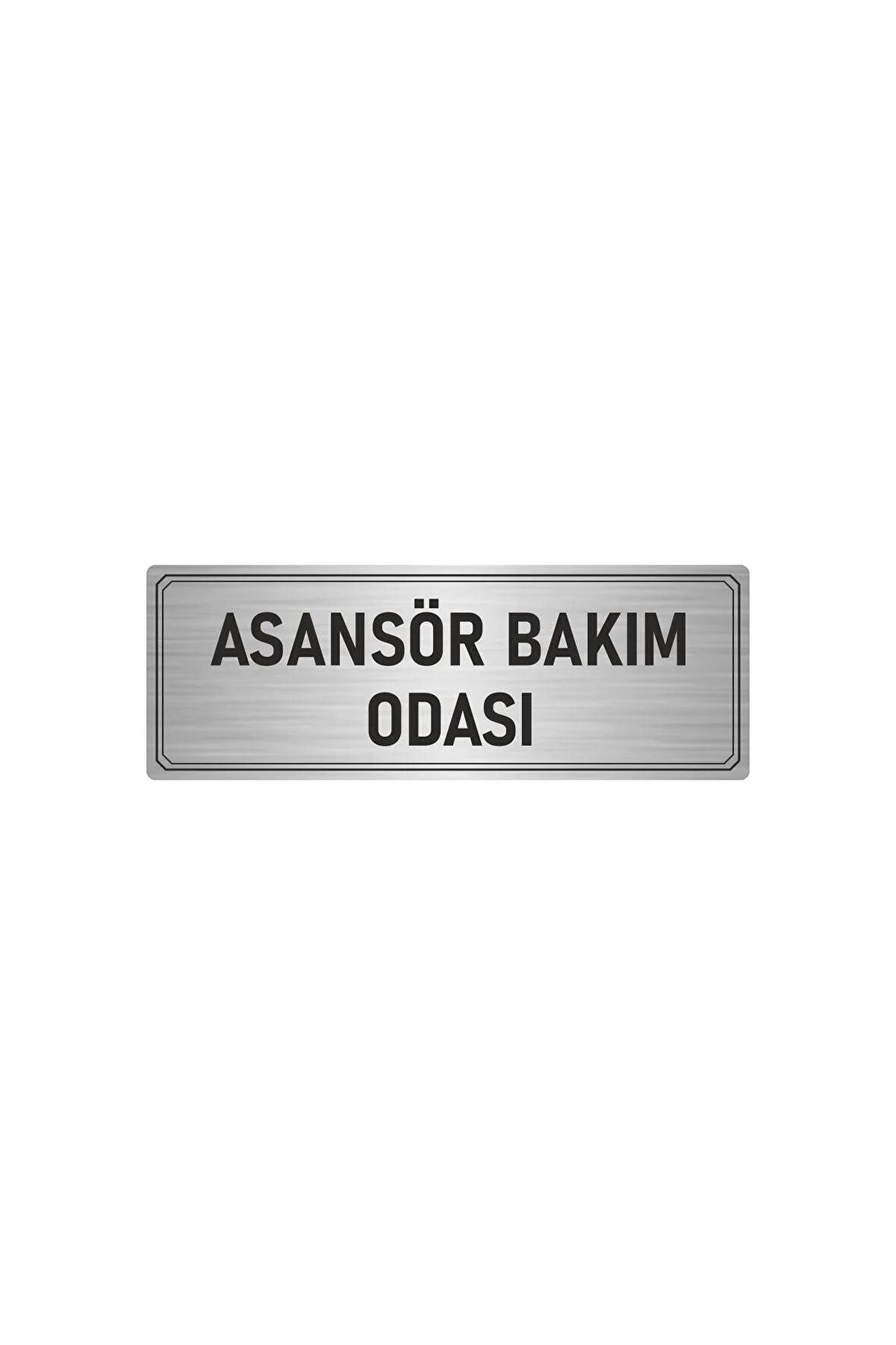 Metal Yönlendirme Levhası, Departman Kapı Isimliği Asansör Bakım Odası 5x20 Cm Gümüş Renk