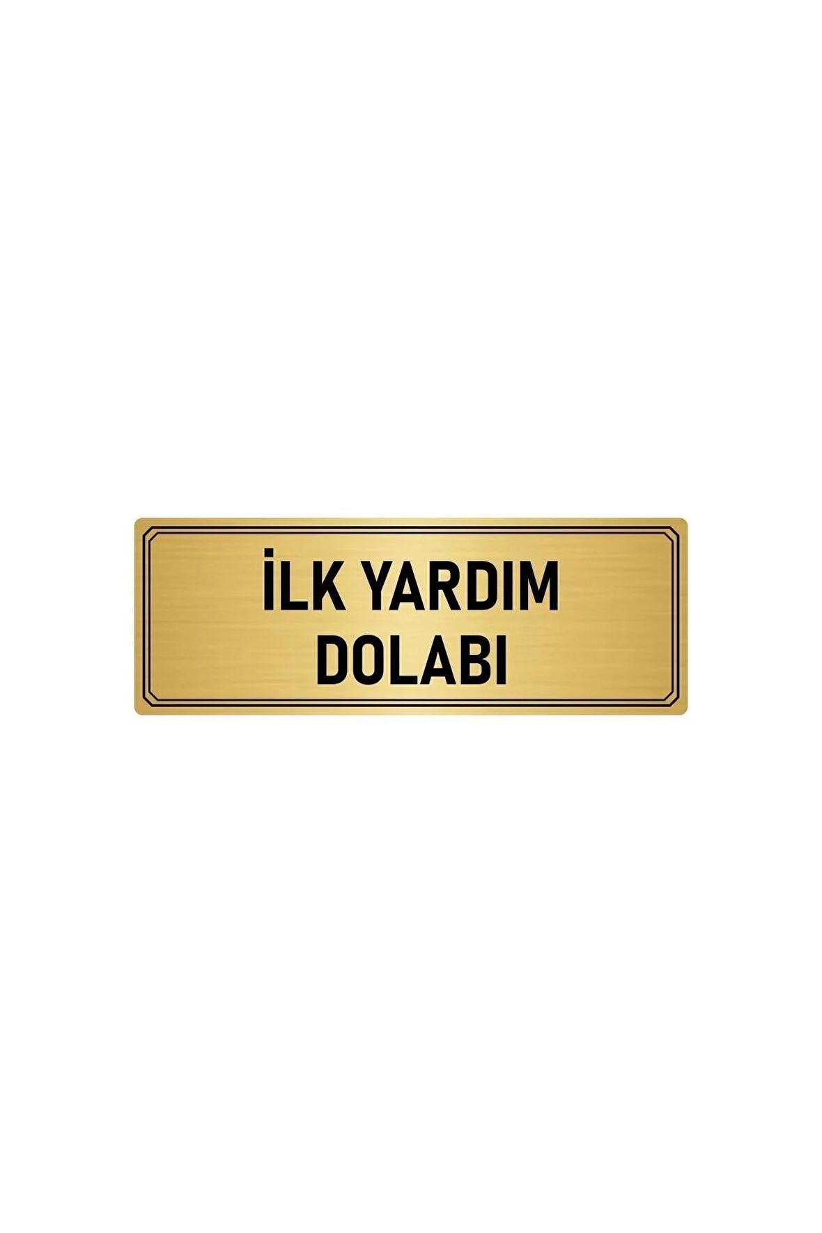 Metal Yönlendirme Levhası, Departman Kapı Isimliği Ilk Yardım Dolabı 5x20 Cm Altın Renk