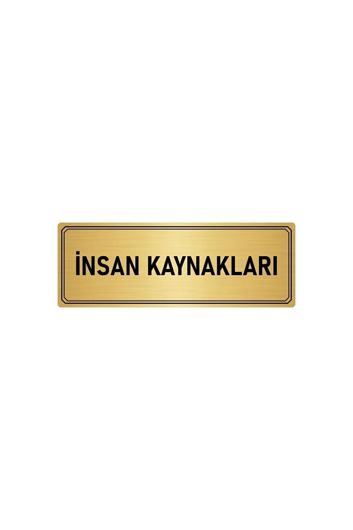 Metal Yönlendirme Levhası, Departman Kapı Isimliği Insan Kaynakalrı 5x20 Cm Altın Renk
