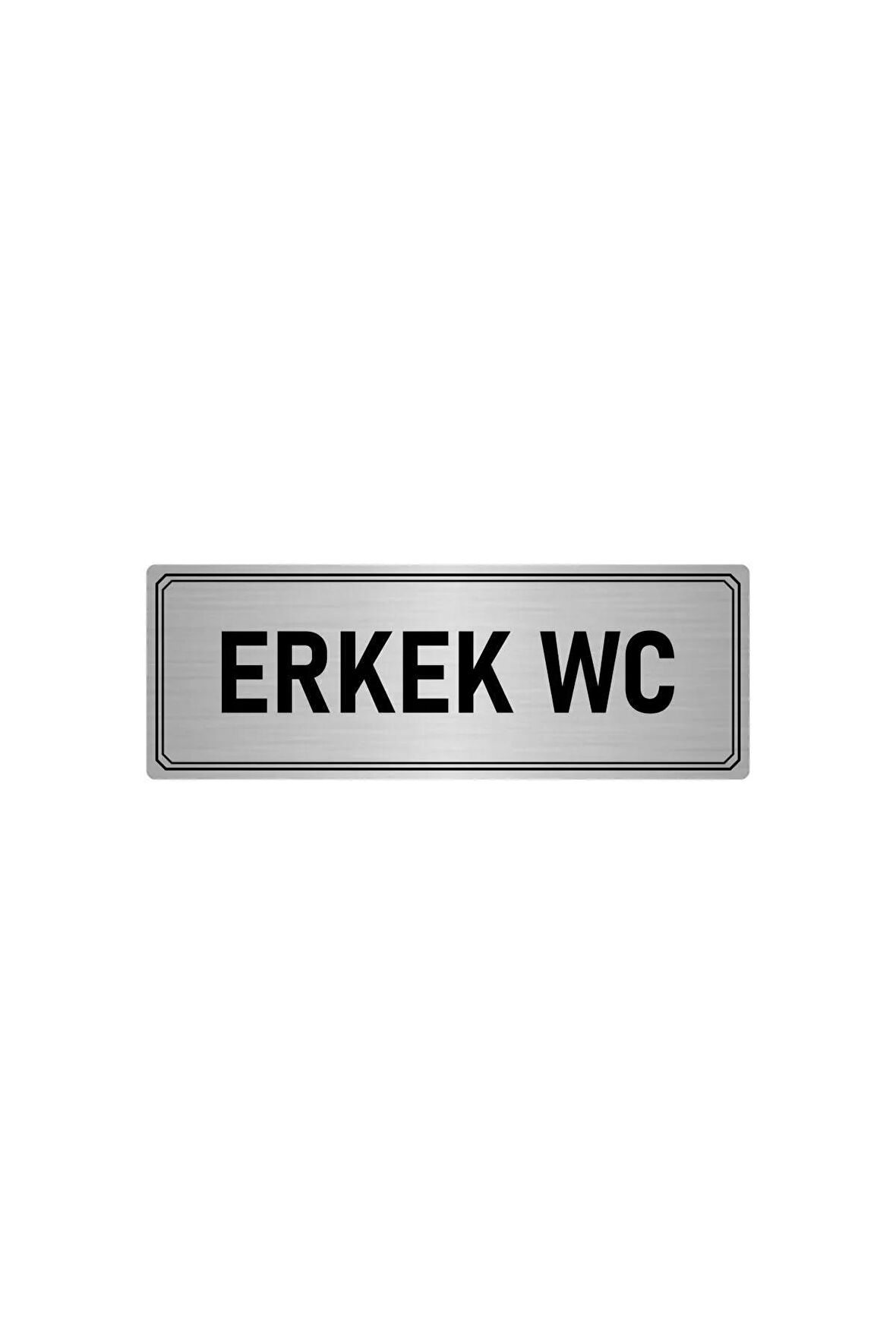 Metal Yönlendirme Levhası, Departman Kapı Isimliği Erkek Wc 5x20 Cm Gümüş Renk