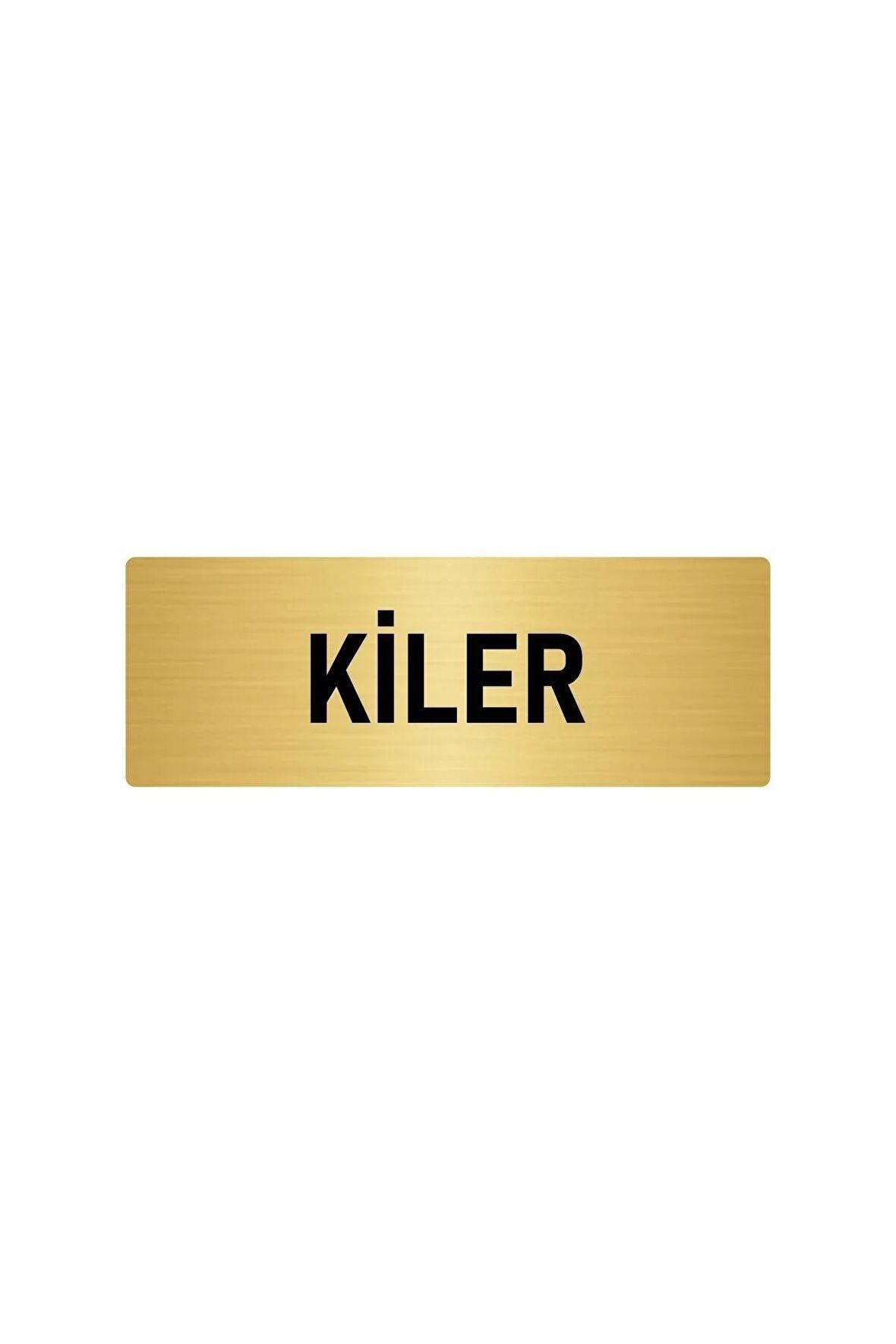 Metal Yönlendirme Levhası, Departman Kapı Isimliği Kiler 5x20 Cm Altın Renk