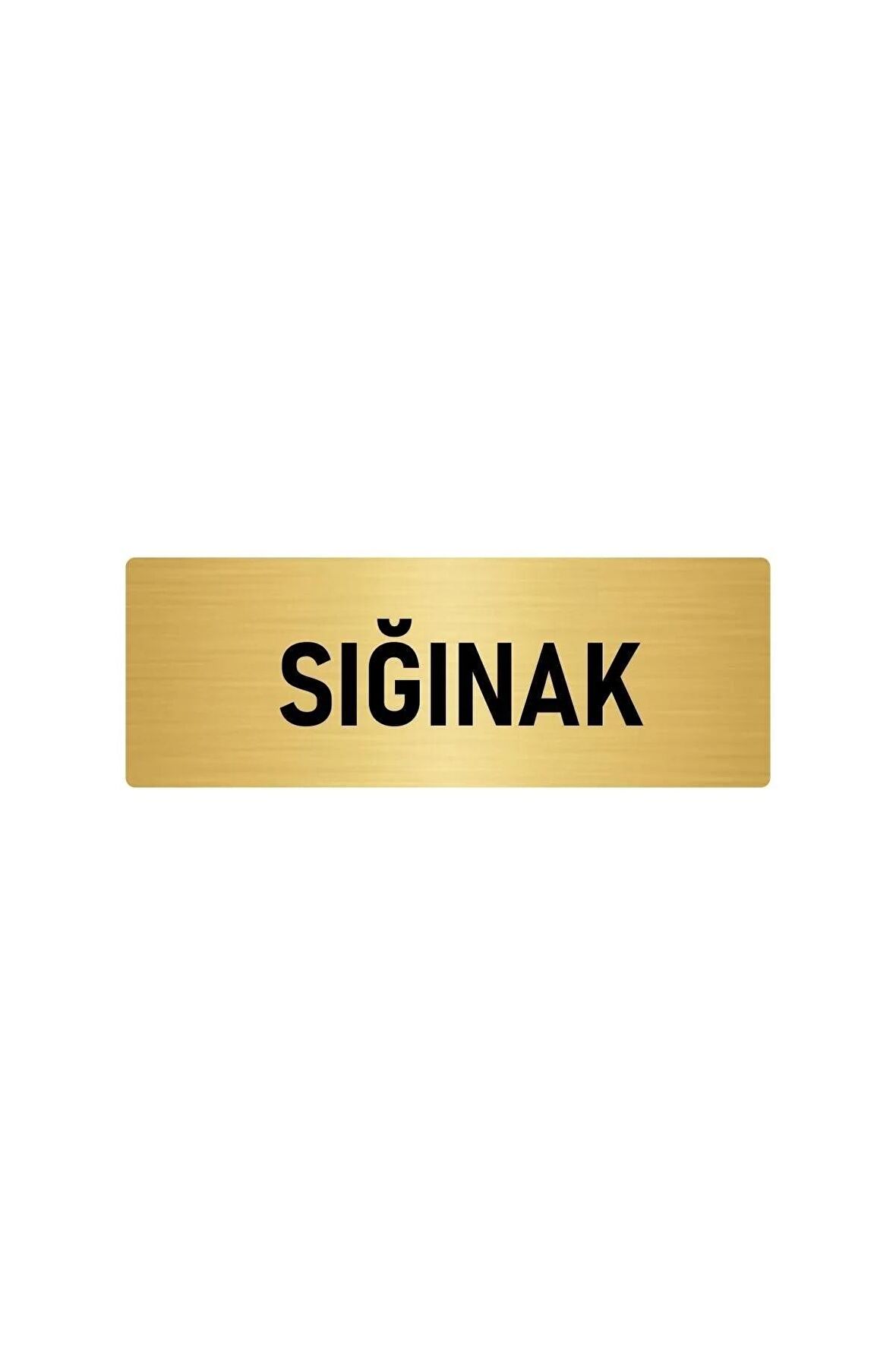 Metal Yönlendirme Levhası, Departman Kapı Isimliği Sığınak 5x20 Cm Altın Renk