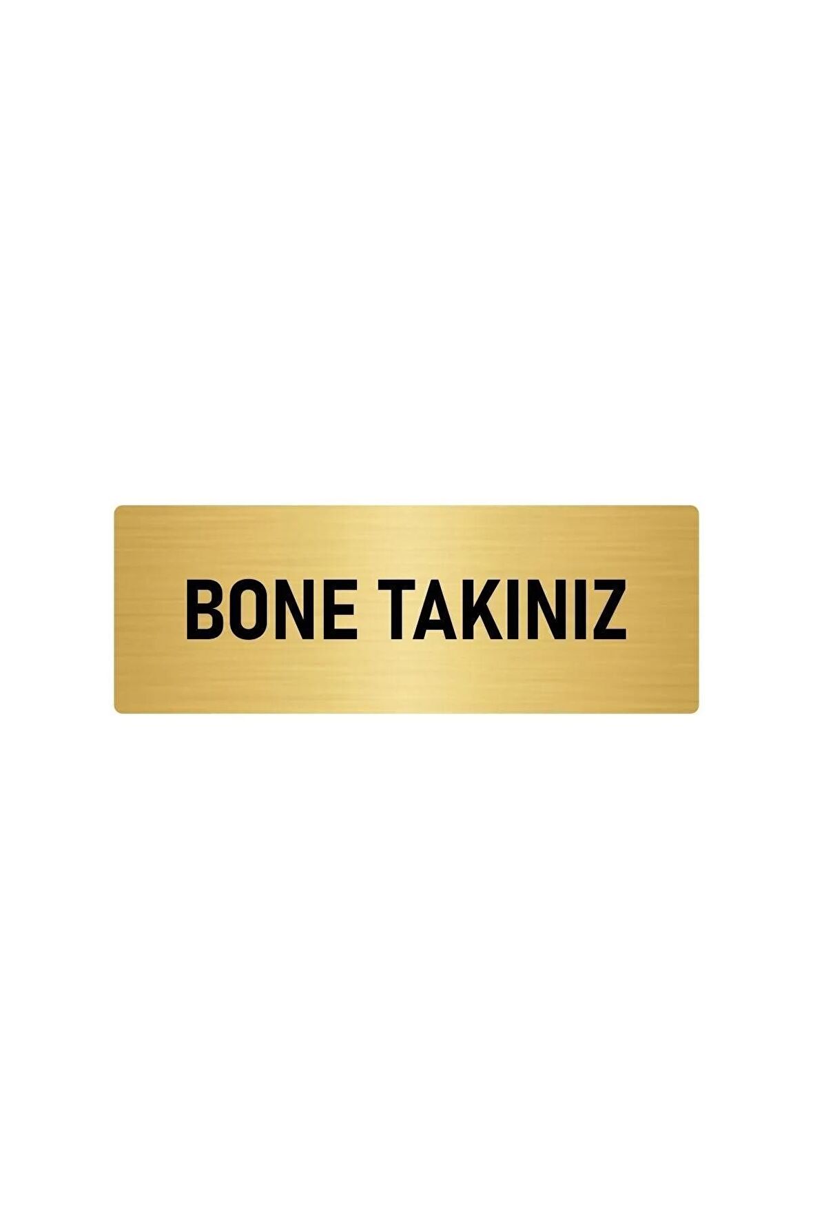 Metal Yönlendirme Levhası, Departman Kapı Isimliği Bone Takınız 7x20 Cm Altın Renk