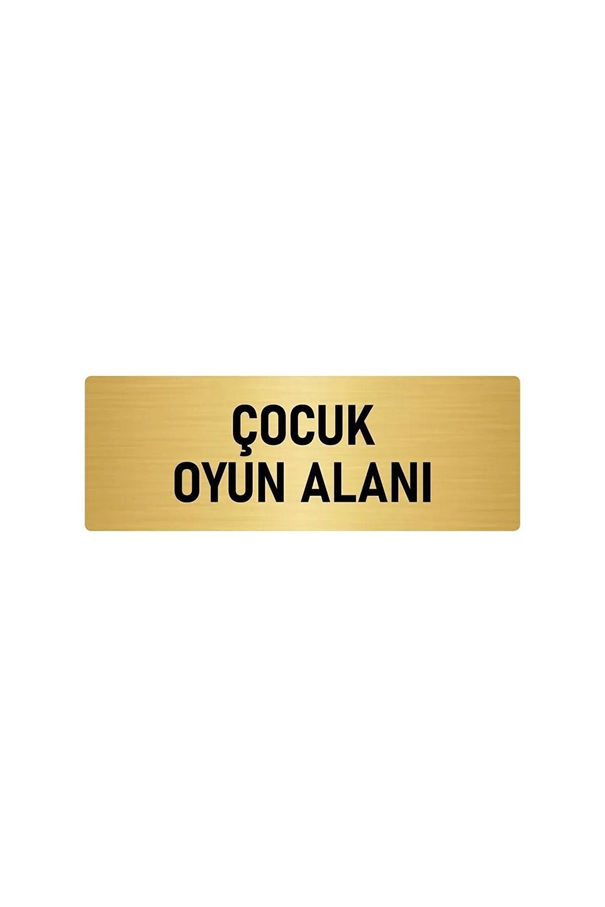 Metal Yönlendirme Levhası, Departman Kapı Isimliği Çocuk Oyun Alanı 7x20 Cm Altın Renk