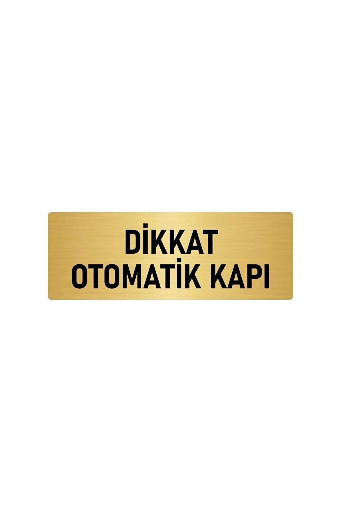 Metal Yönlendirme Levhası, Departman Kapı Isimliği Otomatik Kapı 10x20 Cm Altın Renk